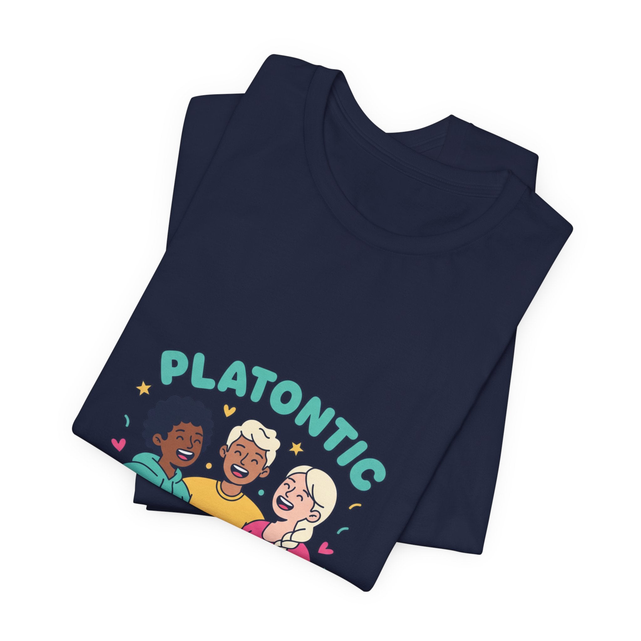 Platonic Soulmate Tee | Friendship-First BFF Shirt, Platonic Love Top