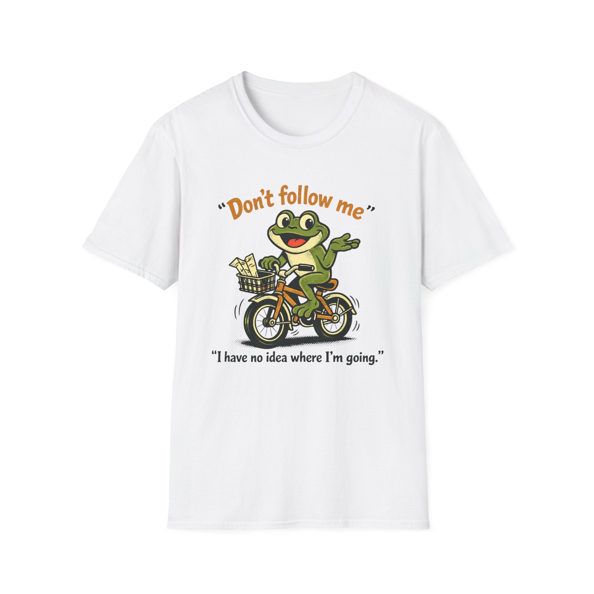 Frog on Bike T-Shirt — “Don't follow me, I have no idea where I'm going” Graphic Tee