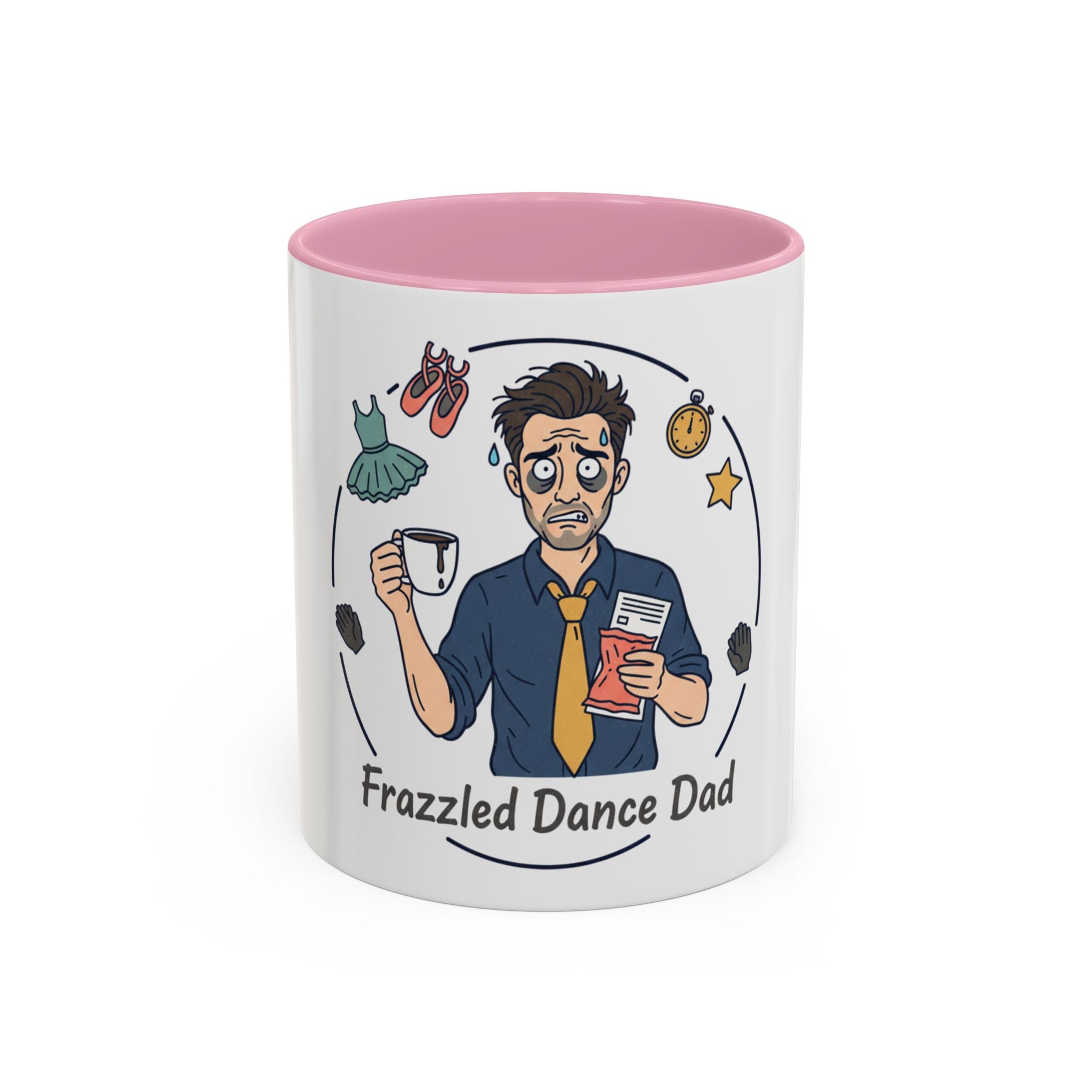 Frazzled Dance Dad Mug — Funny Dance Dad Coffee Cup (11oz/15oz)