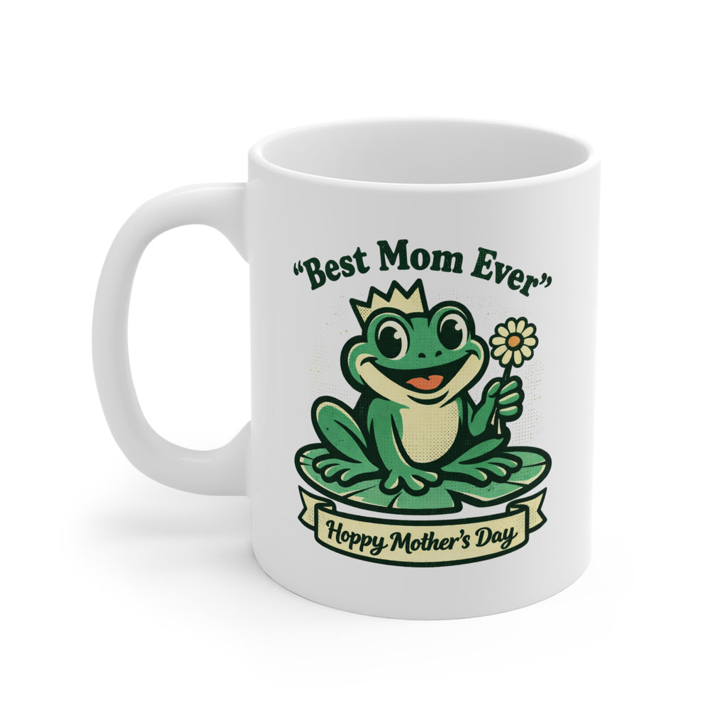 Best Mom Ever Frog Mug — Cute Mother's Day 11oz Coffee Cup