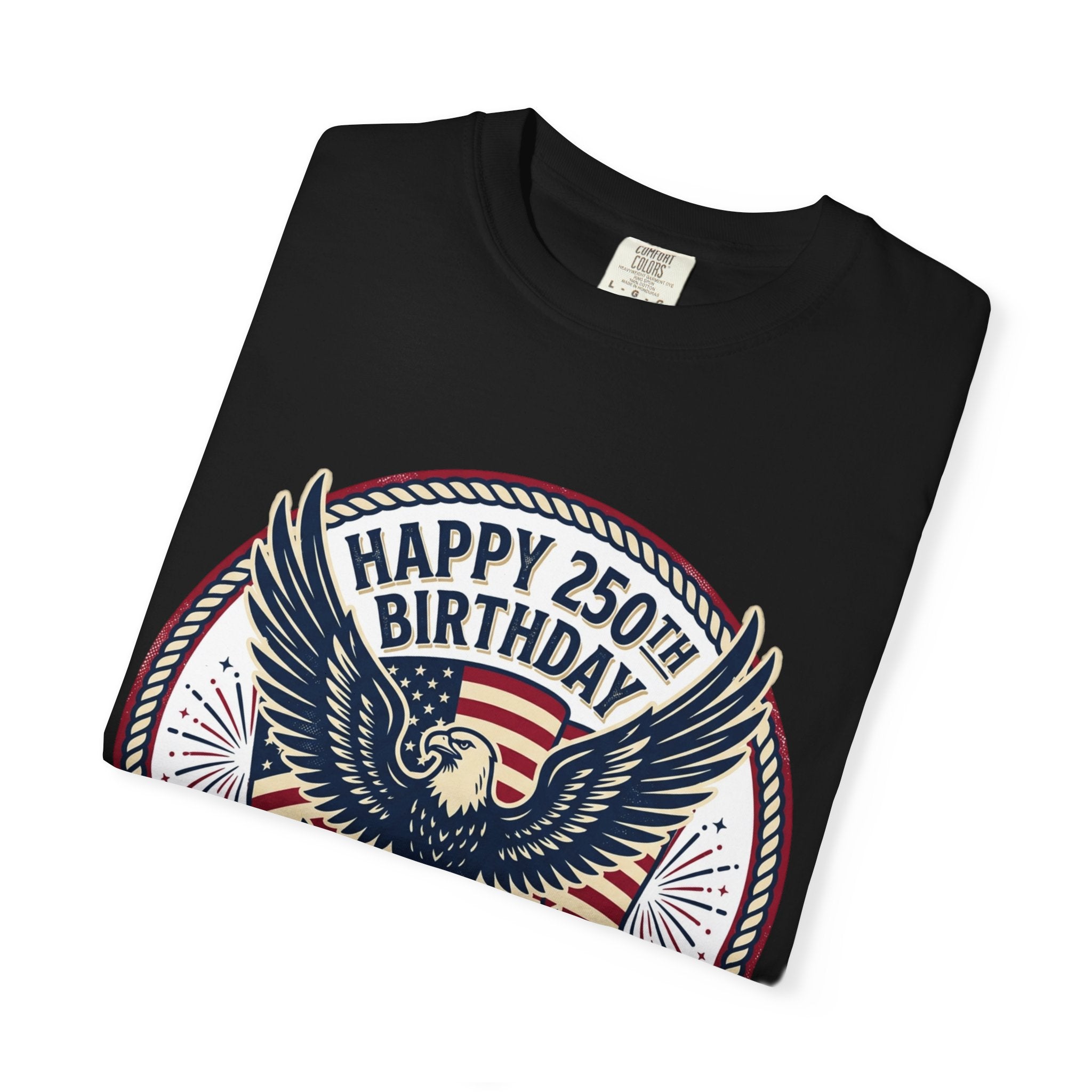 250th Birthday USA Eagle T-Shirt — Happy 250th Birthday 1776–2026 Patriotic Tee