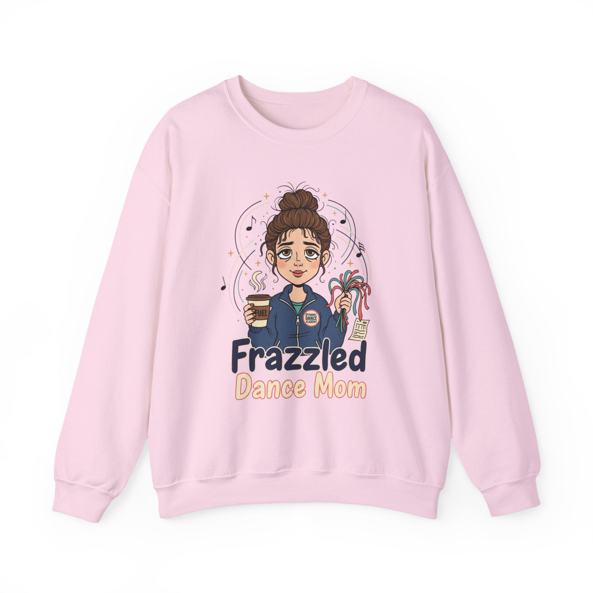 Frazzled Dance Mom Crewneck Sweatshirt – Funny Mom Gift, Coffee & Dance Mom Graphic Pullover