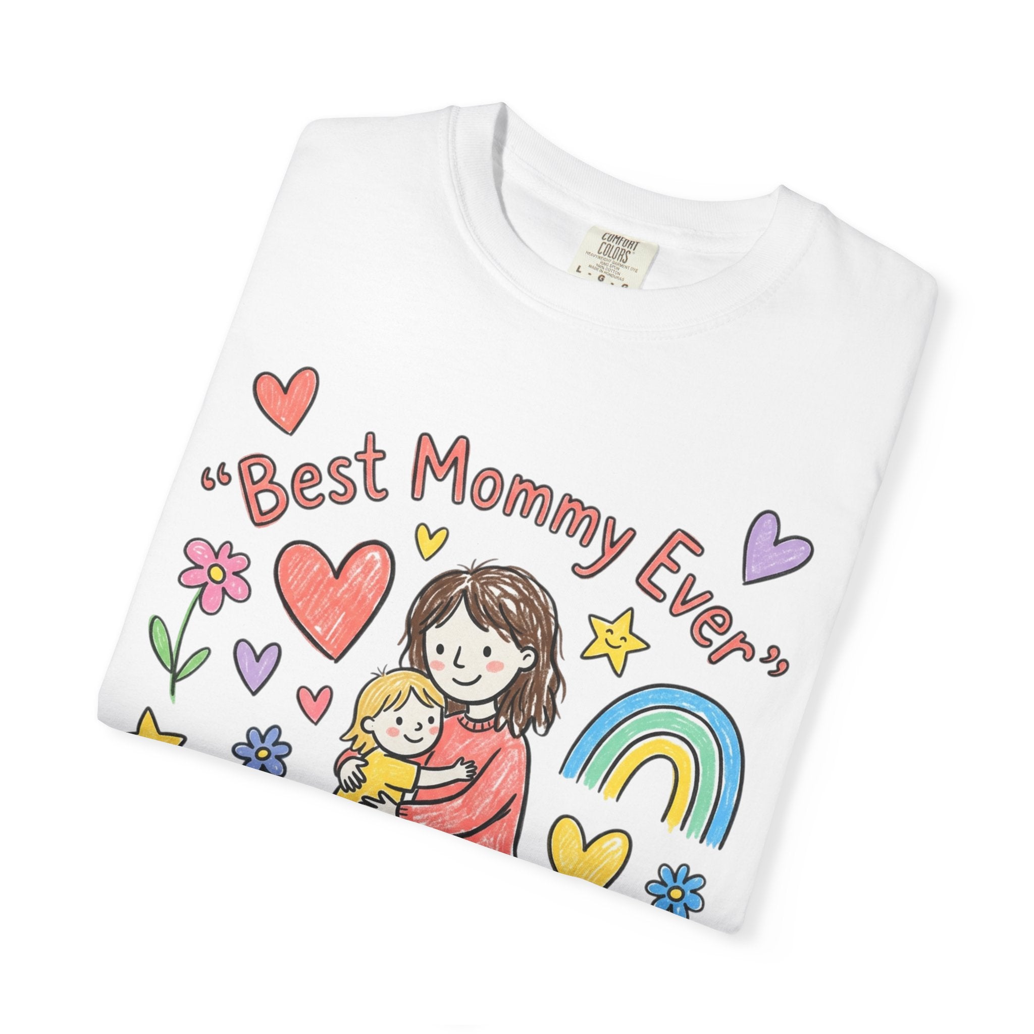 Best Mommy Ever T-Shirt — Cute Rainbow Hearts Mother's Day Tee