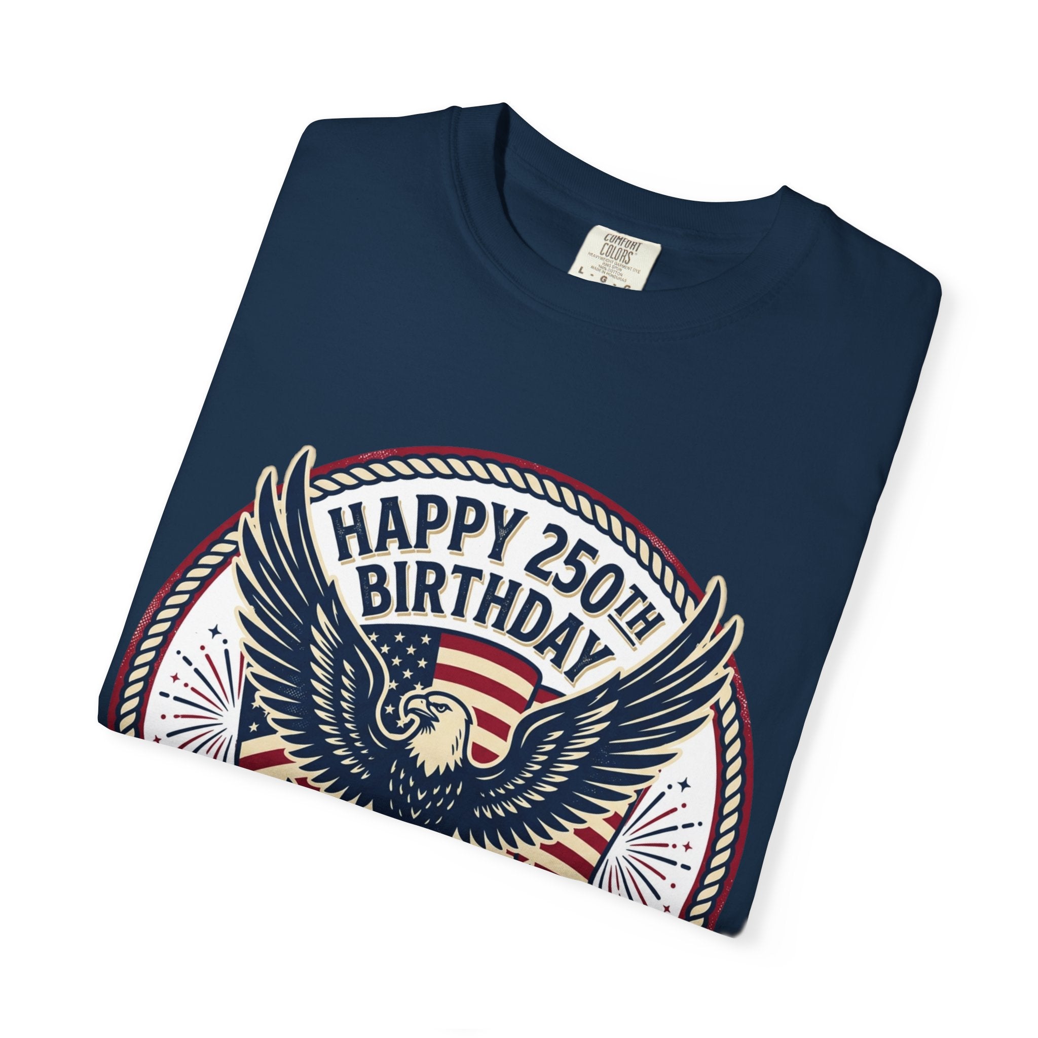250th Birthday USA Eagle T-Shirt — Happy 250th Birthday 1776–2026 Patriotic Tee