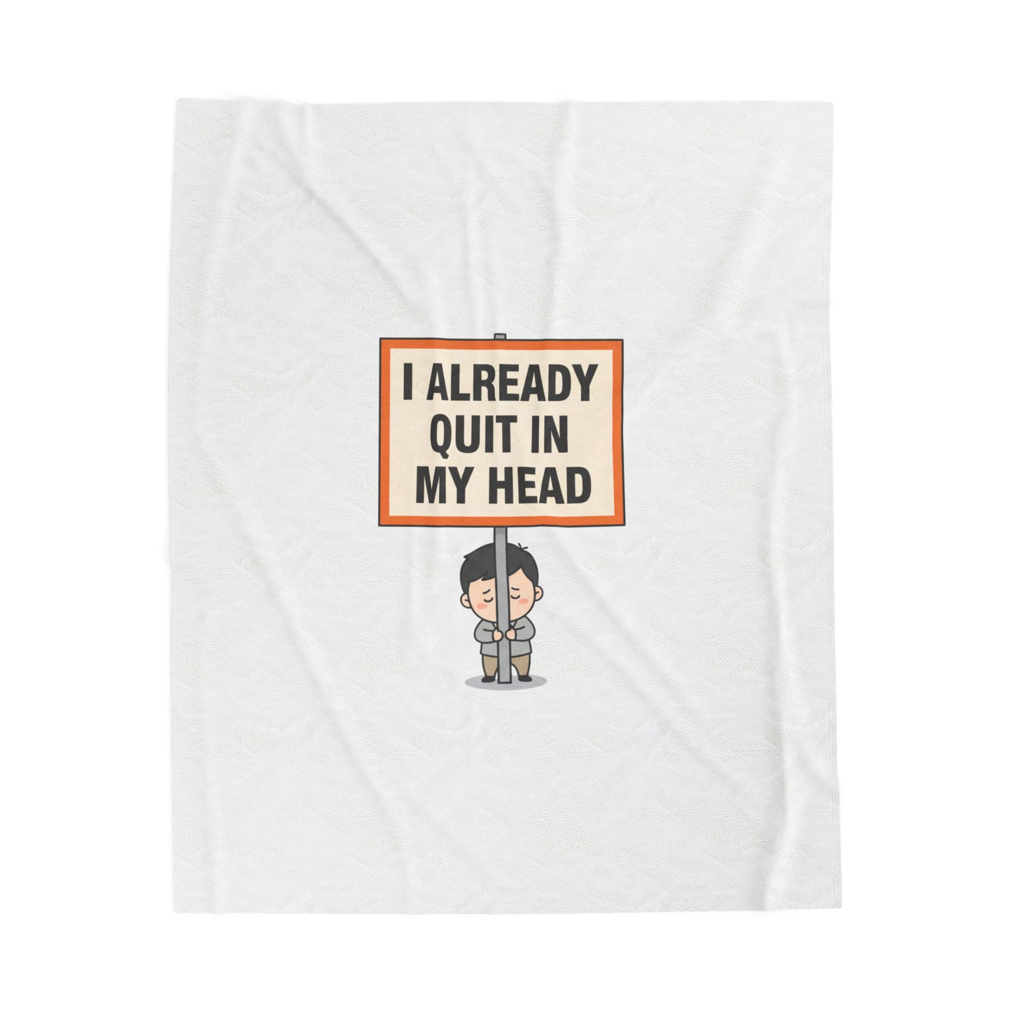 Tiny character holding sign blanket | Velveteen Plush Blanket, protest sign meme