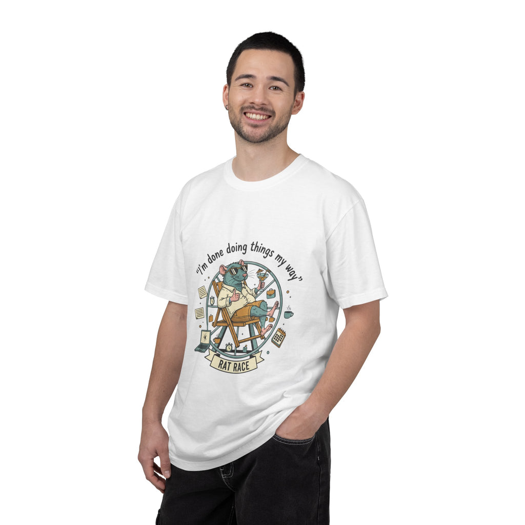 Rat Race T-Shirt — "I’m Done ,Doing Things My Way" Casual Graphic Tee