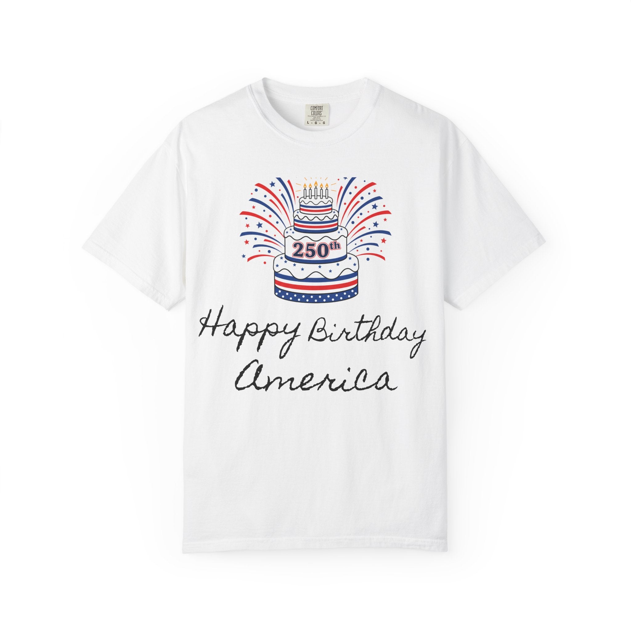 Happy 250th Birthday Cake T-Shirt