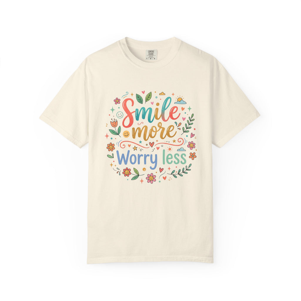 Smile More Worry Less T-Shirt — Floral Positive Message Tee