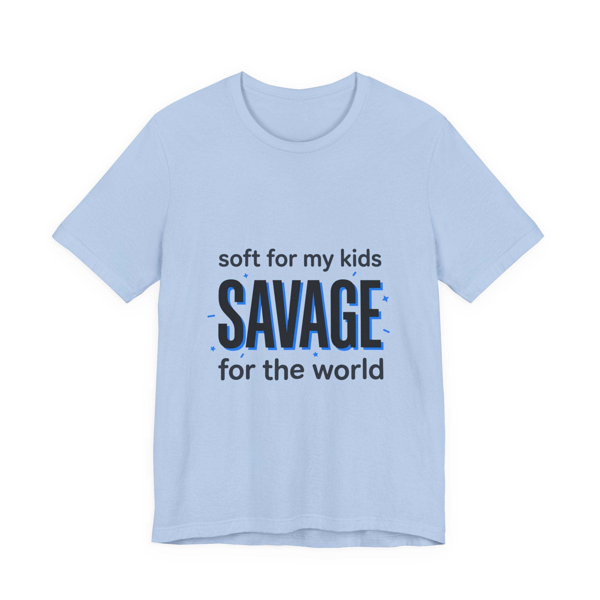 Savage for the World Mom Shirt | Mother’s Day minimalist mom tee