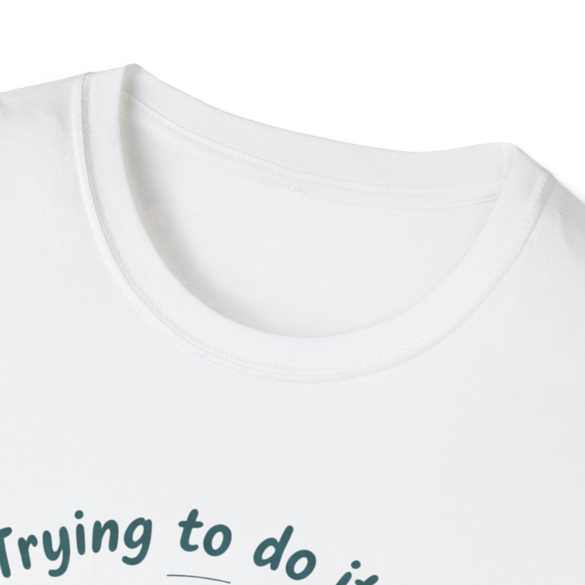 Trying to Do It All Student • Dancer • Athlete T-Shirt