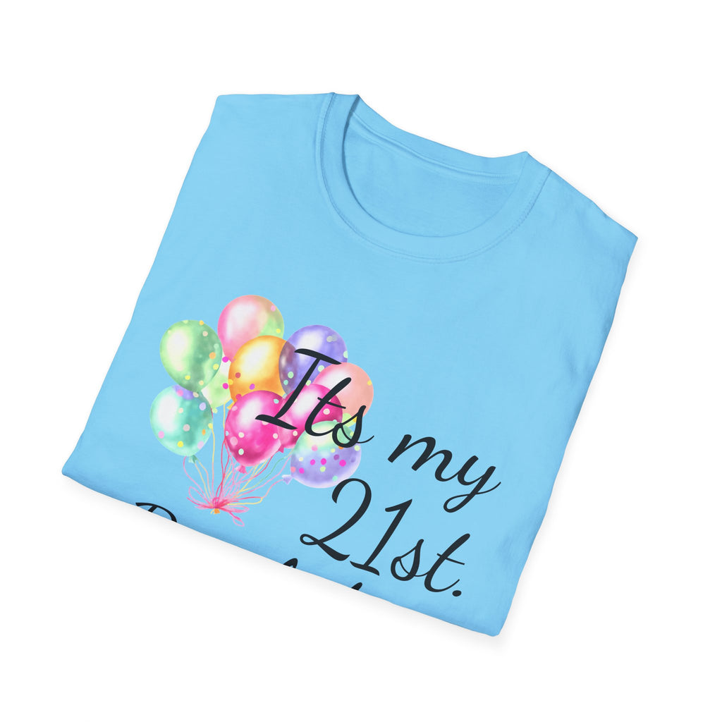 Birthday Balloons T-Shirt — "It's My" Celebration Tee