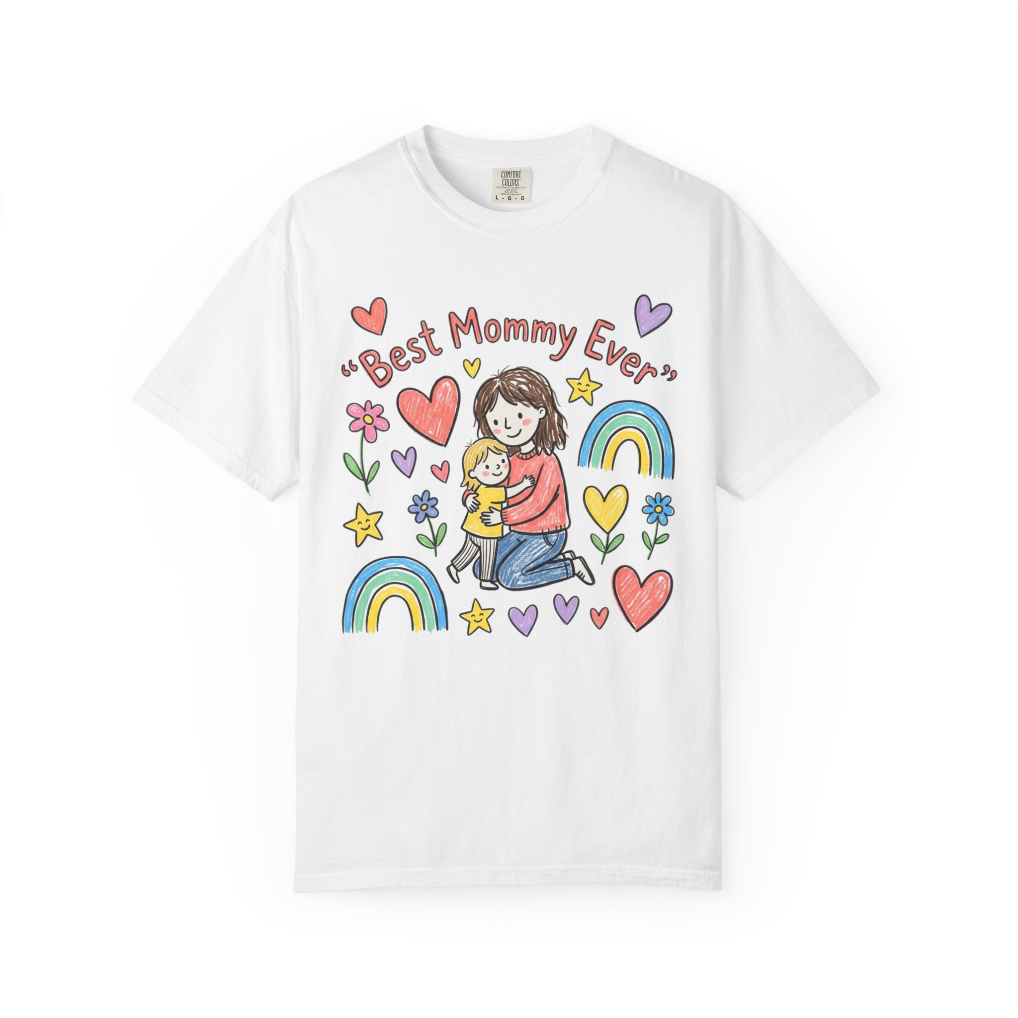 Best Mommy Ever T-Shirt — Cute Rainbow Hearts Mother's Day Tee