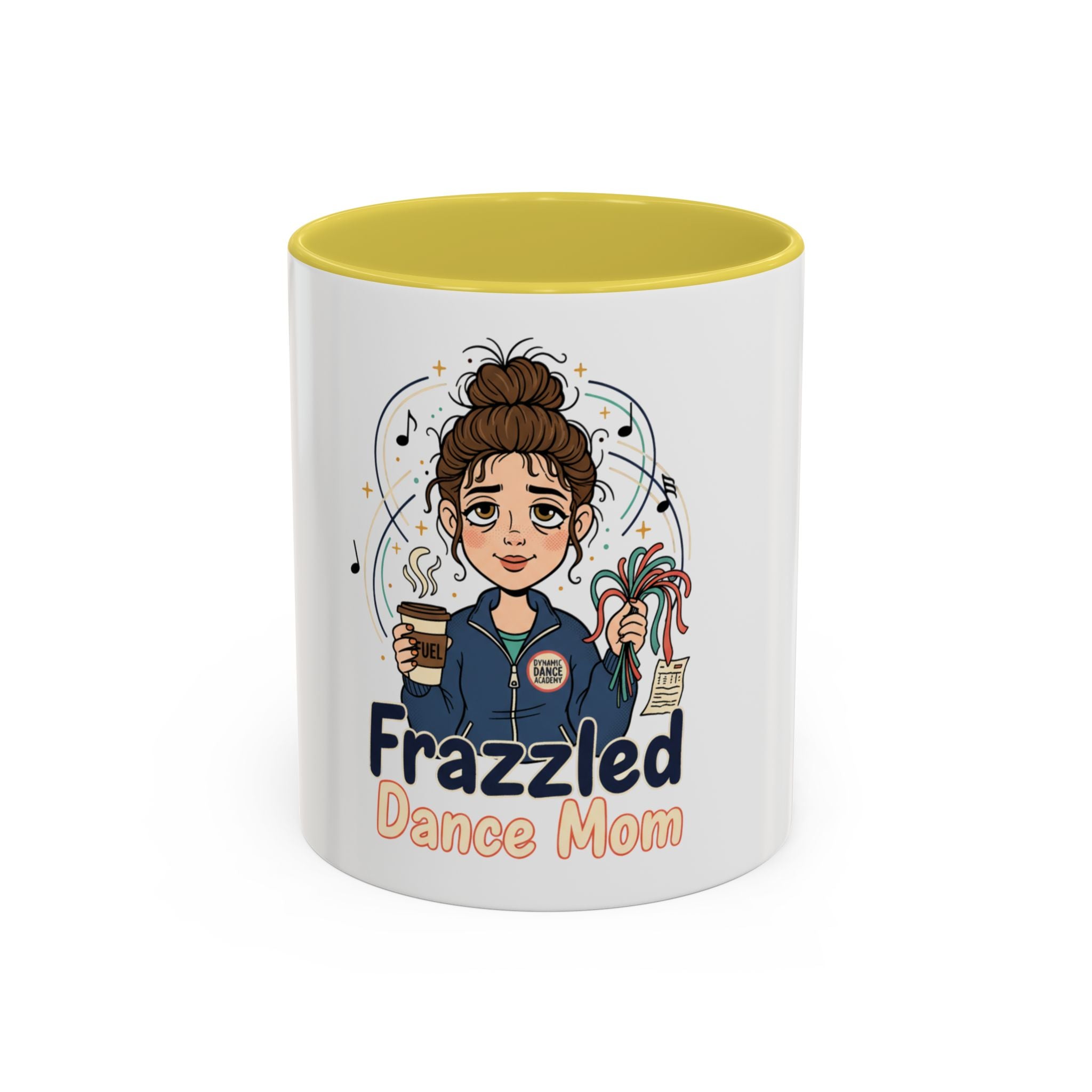 Frazzled Dance Mom Mug — Cute Coffee Cup for Dance Moms (11oz/15oz)