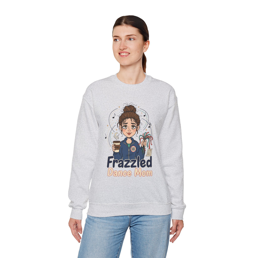 Frazzled Dance Mom Crewneck Sweatshirt – Funny Mom Gift, Coffee & Dance Mom Graphic Pullover