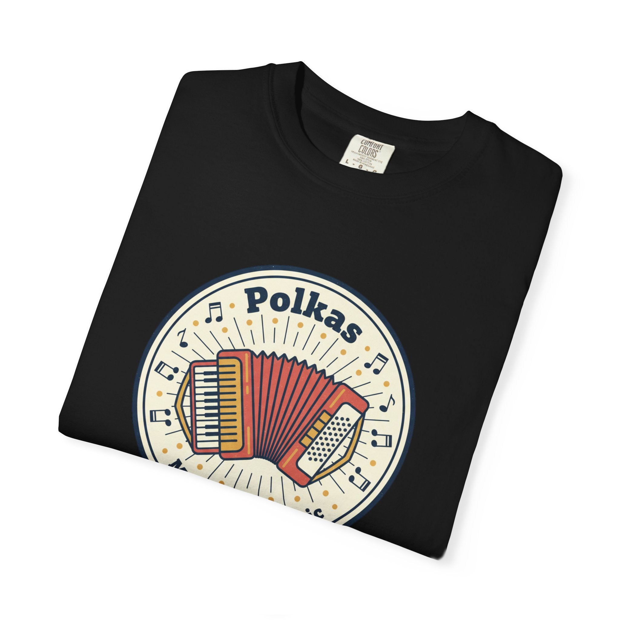 Polkas Are My Kind of Music T-Shirt