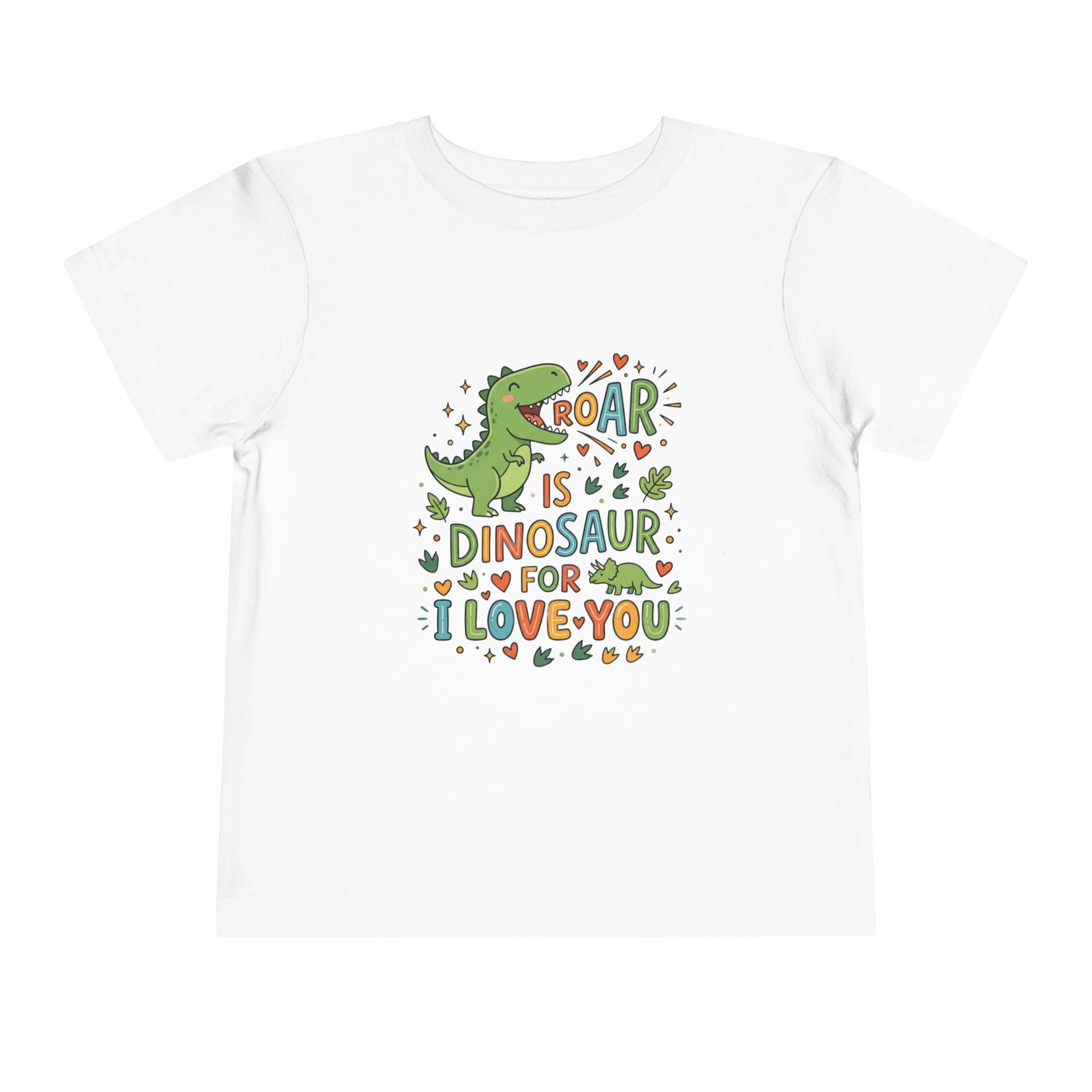 Toddler Tee — "Roar is Dinosaur for I Love You" Cute Dino Kids Shirt