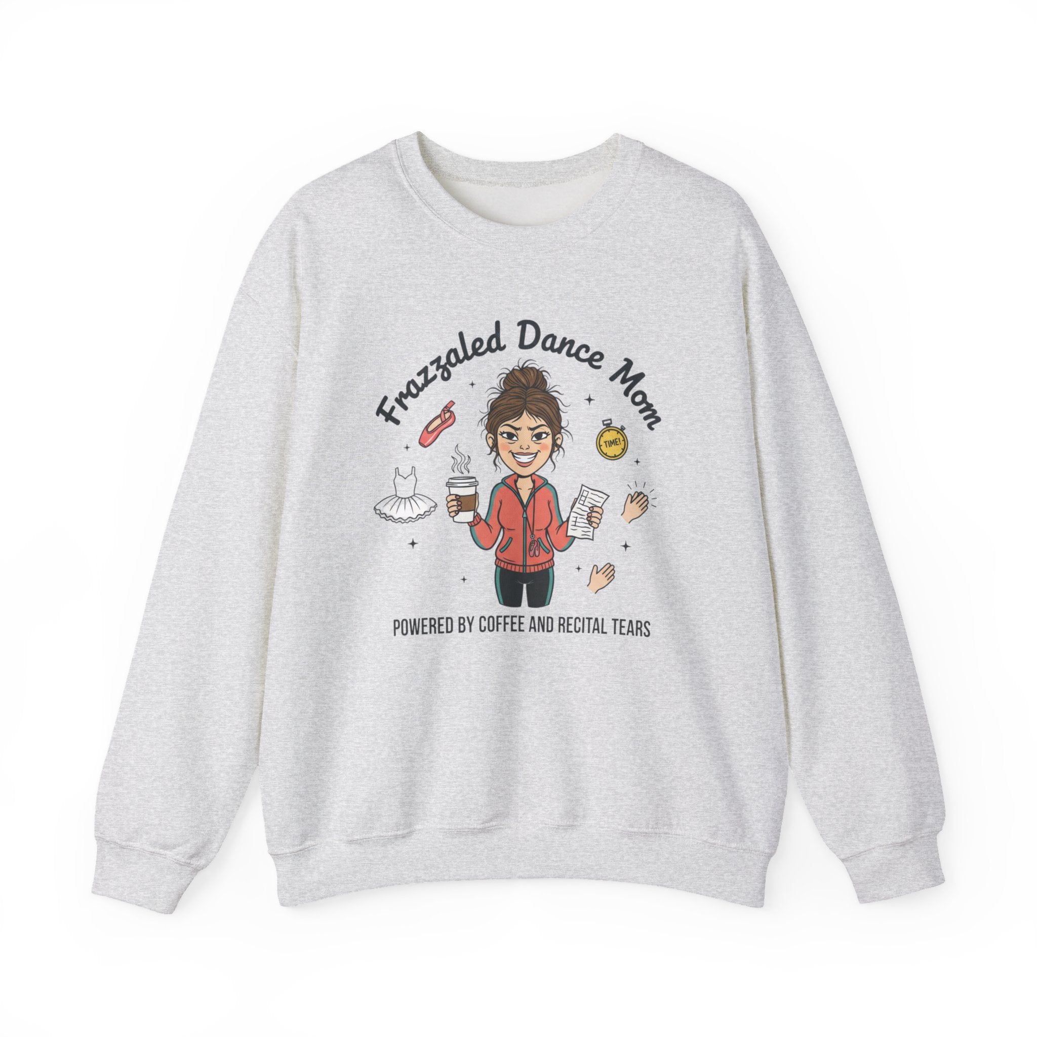 Frazzled Dance Mom Crewneck Sweatshirt – "Powered by Coffee and Recital Tears"