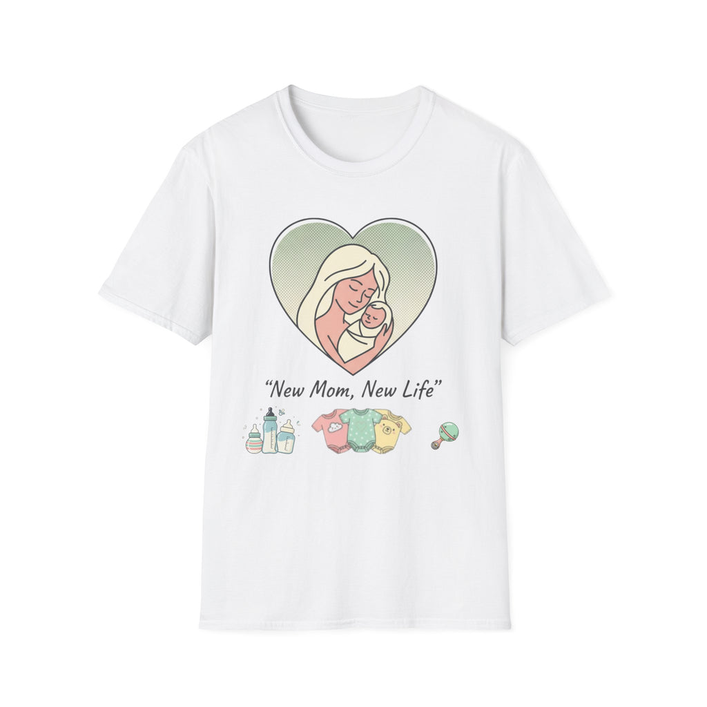 New Baby New Mom T-Shirt — New Life Announcement Tee