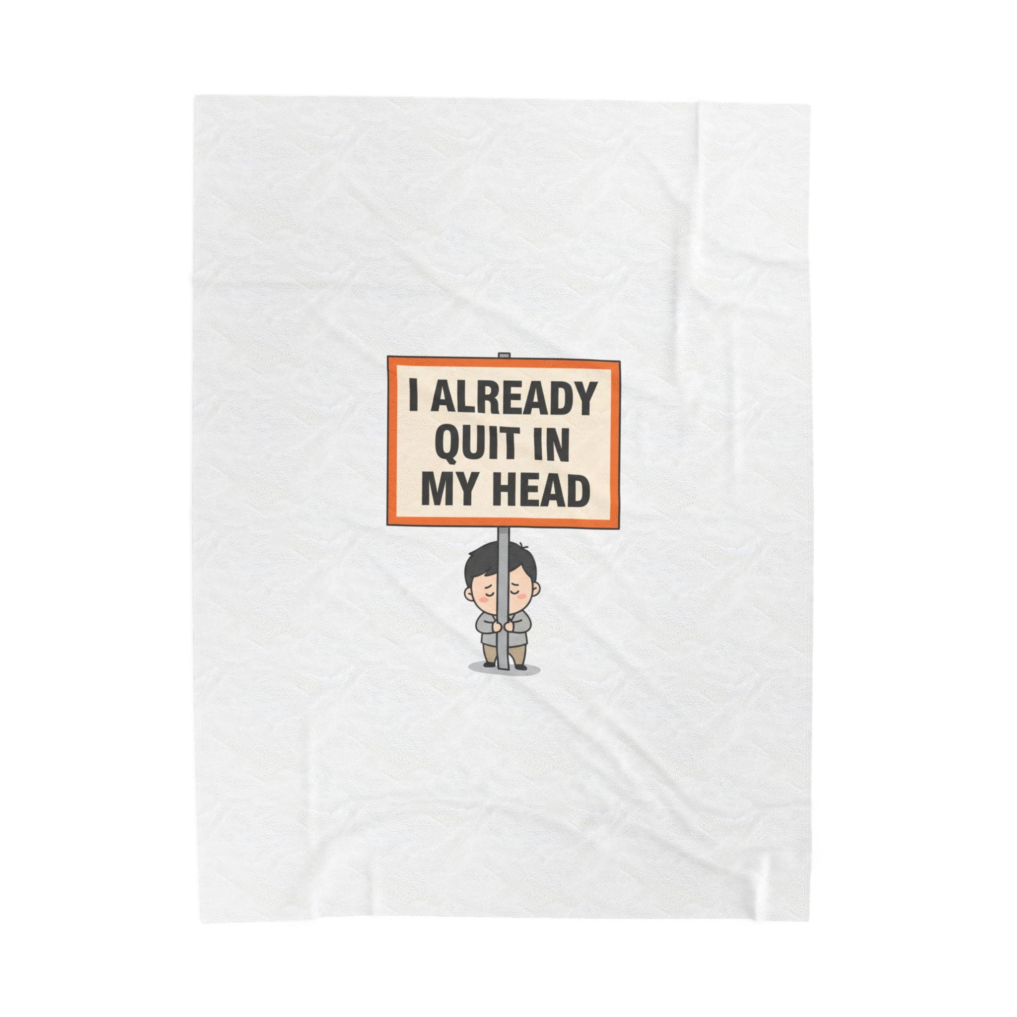Tiny character holding sign blanket | Velveteen Plush Blanket, protest sign meme