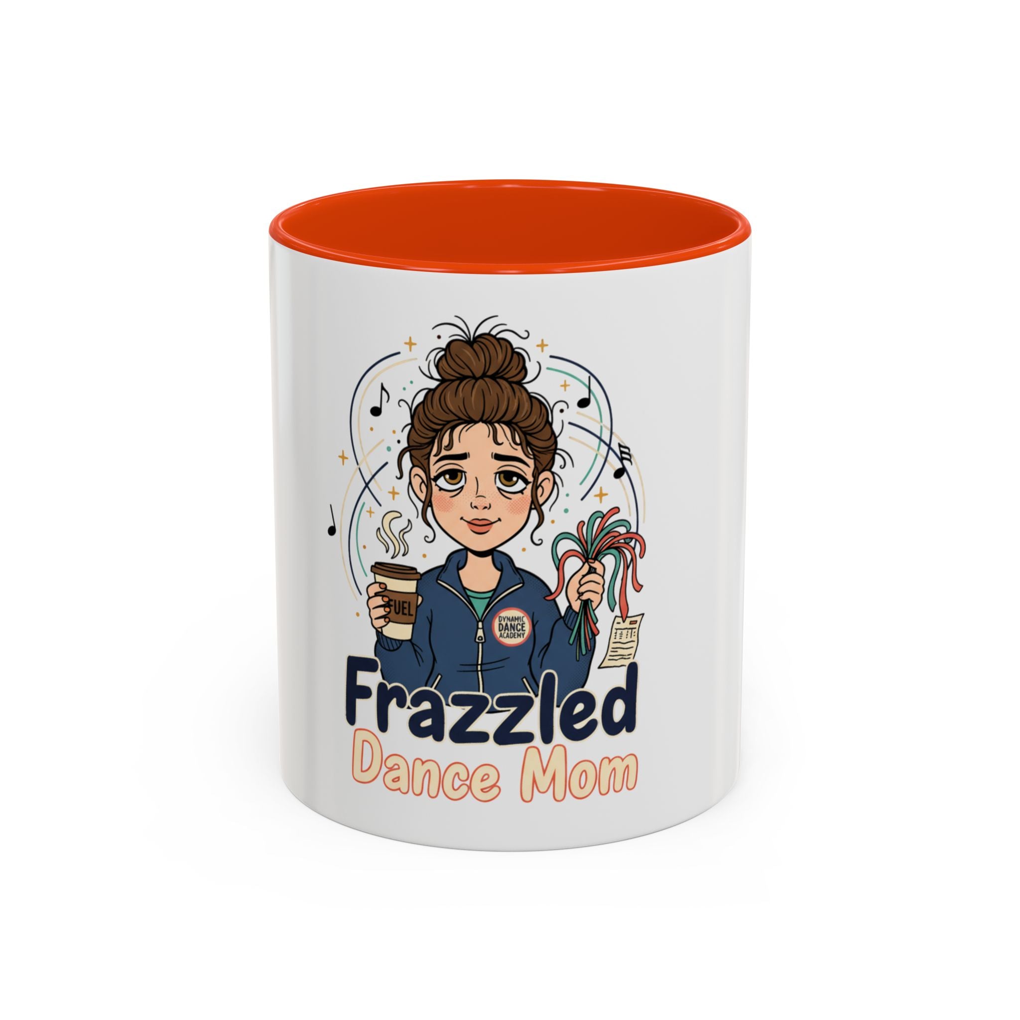 Frazzled Dance Mom Mug — Cute Coffee Cup for Dance Moms (11oz/15oz)