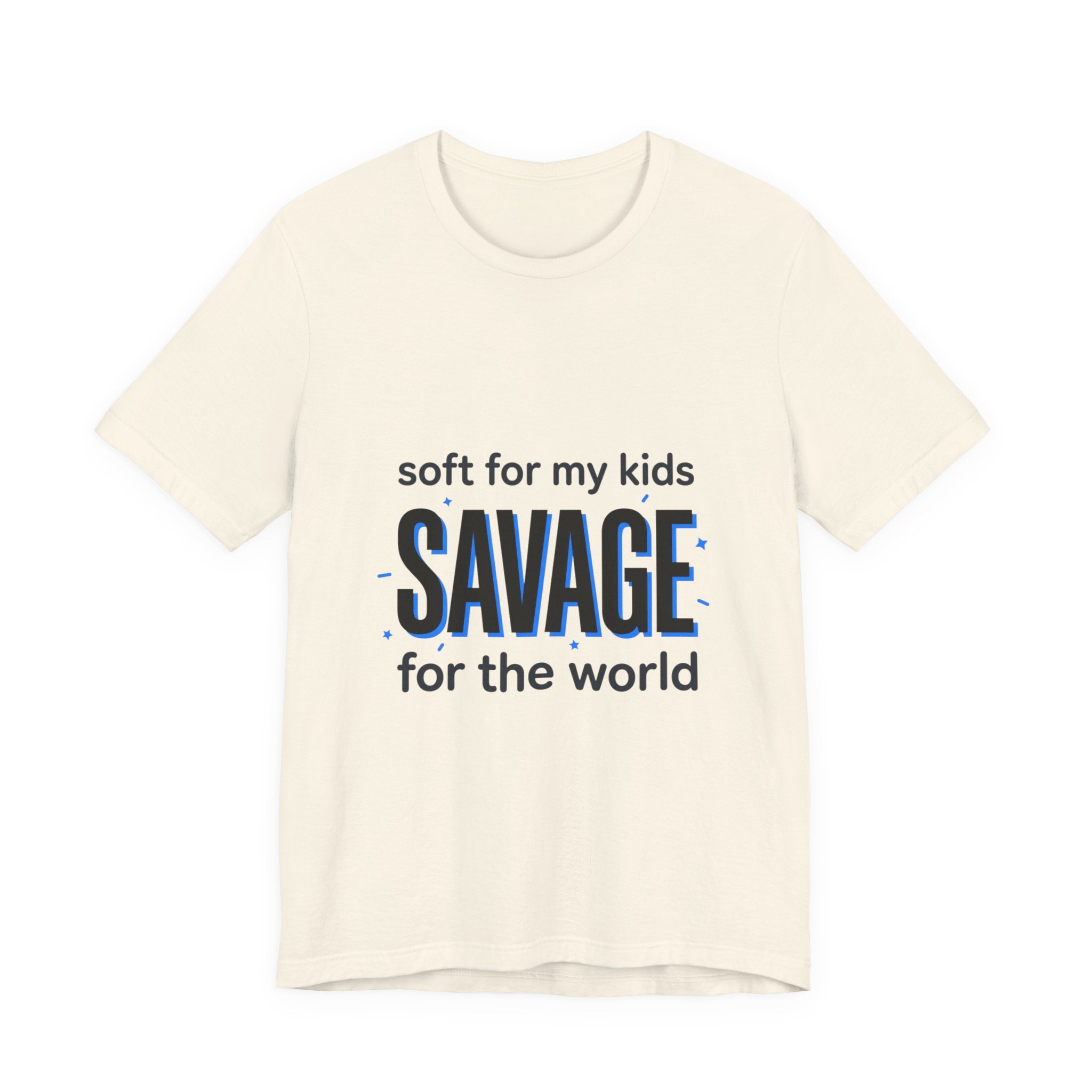 Savage for the World Mom Shirt | Mother’s Day minimalist mom tee