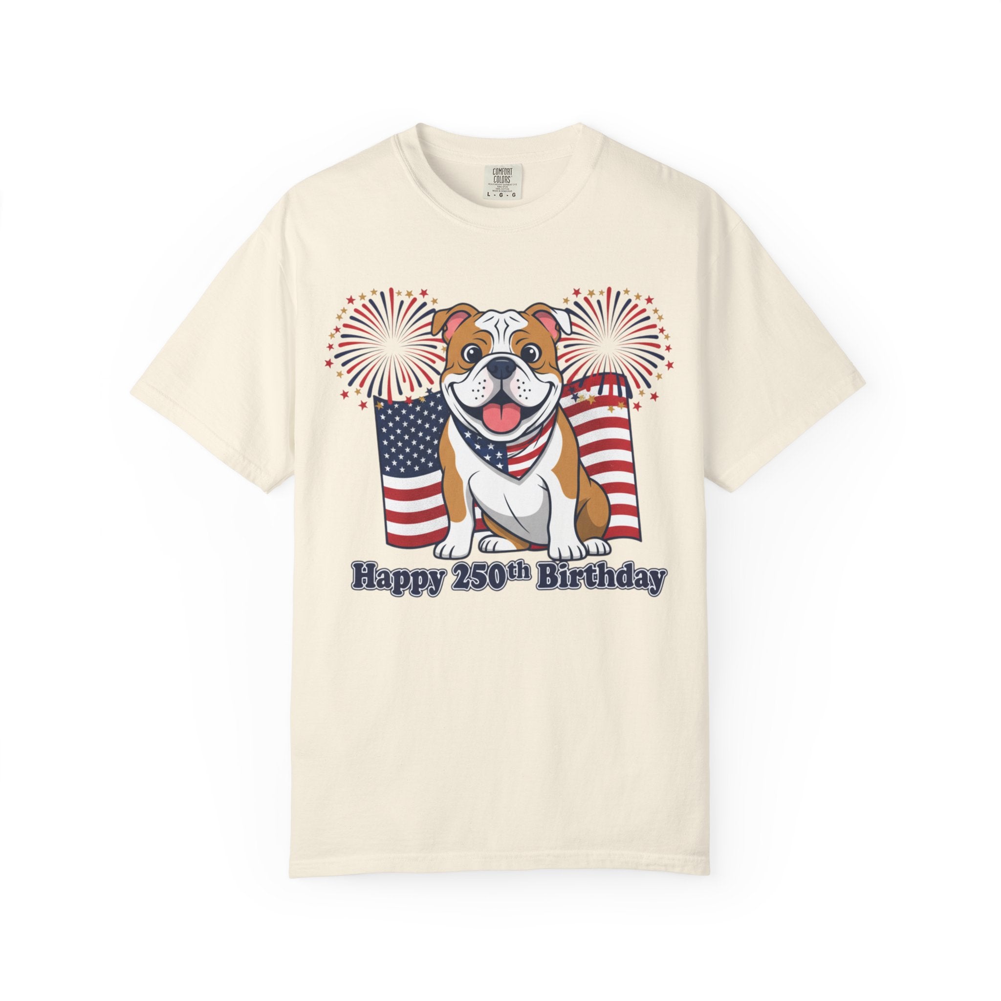 Patriotic Bulldog T-Shirt — “Happy 250th Birthday” American Flag Fireworks Tee