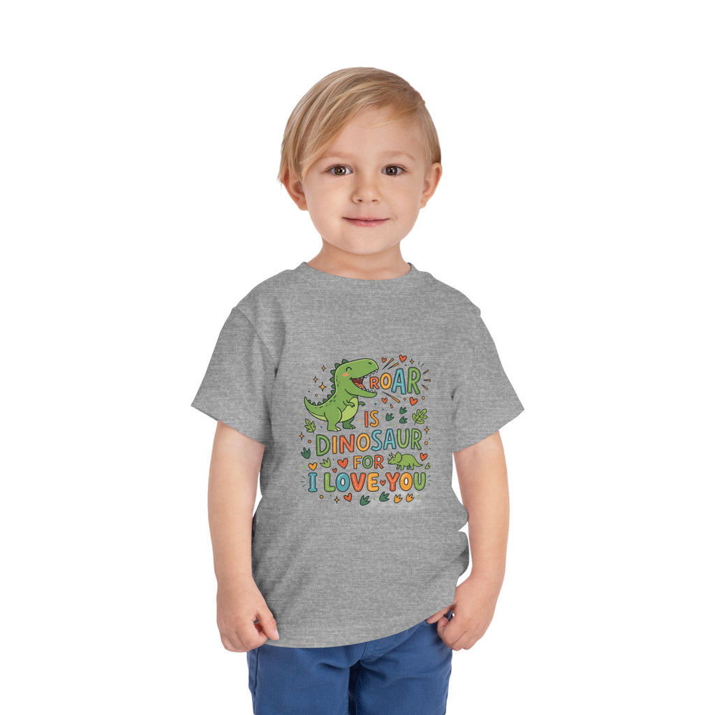 Toddler Tee — "Roar is Dinosaur for I Love You" Cute Dino Kids Shirt