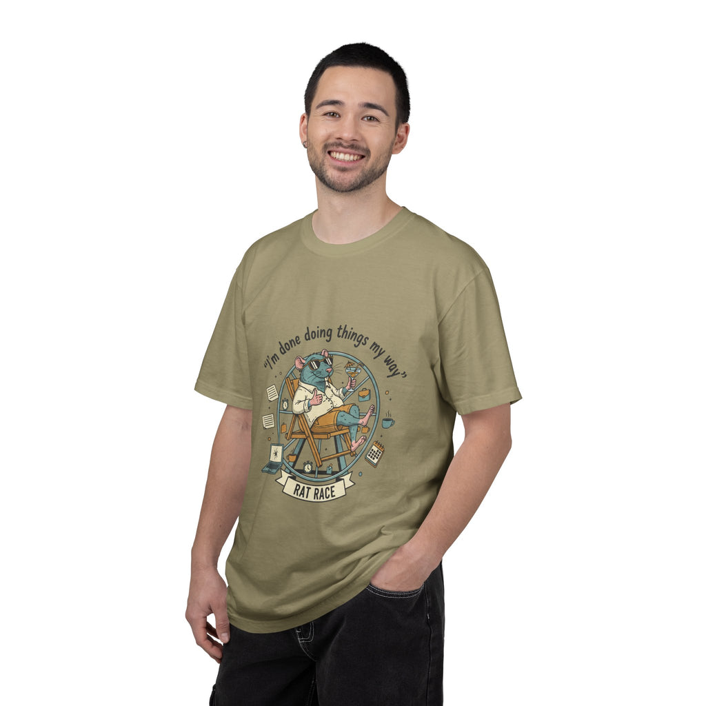 Rat Race T-Shirt — "I’m Done ,Doing Things My Way" Casual Graphic Tee