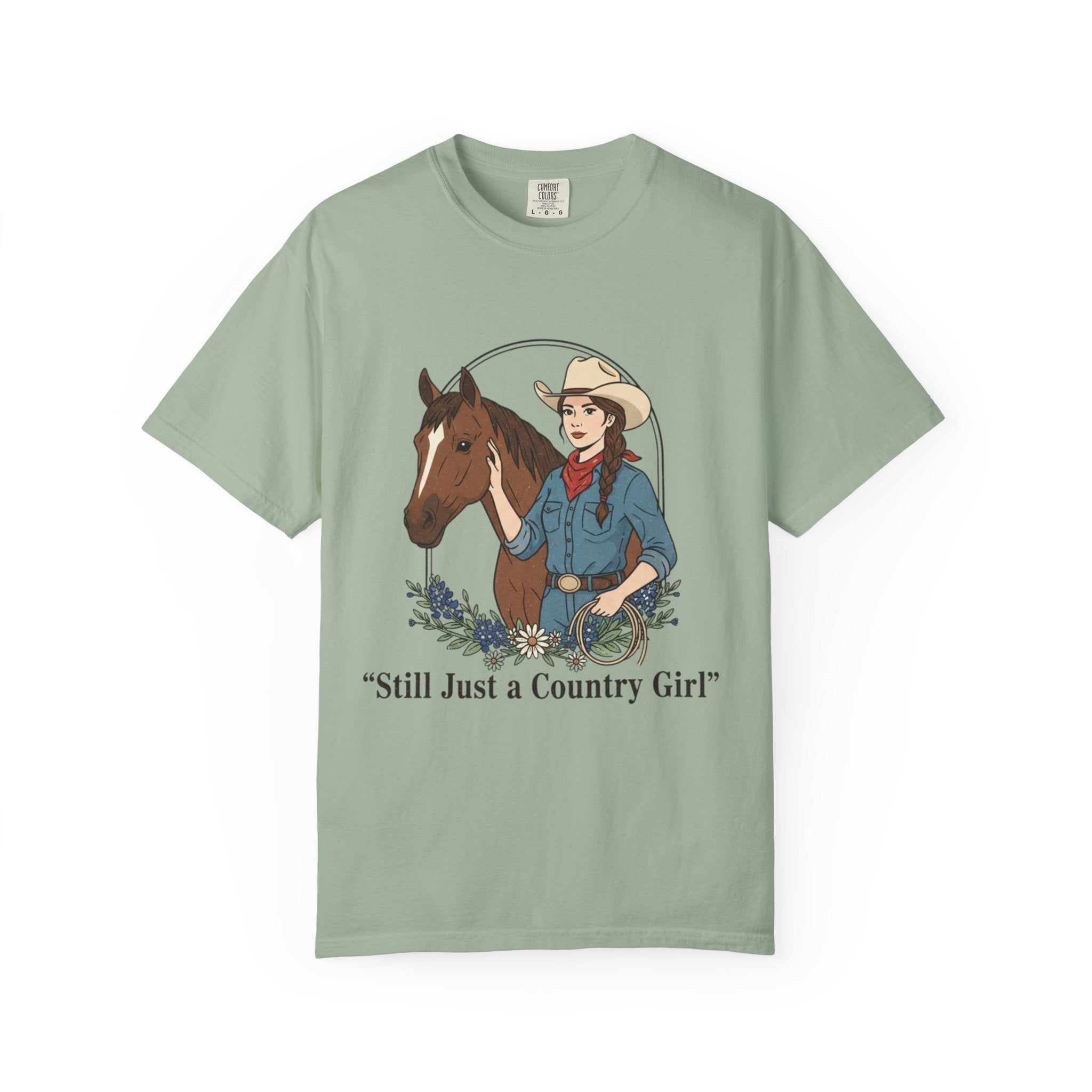 Still Just a Country Girl T-Shirt — Cowboy Cowgirl Horse Graphic Tee