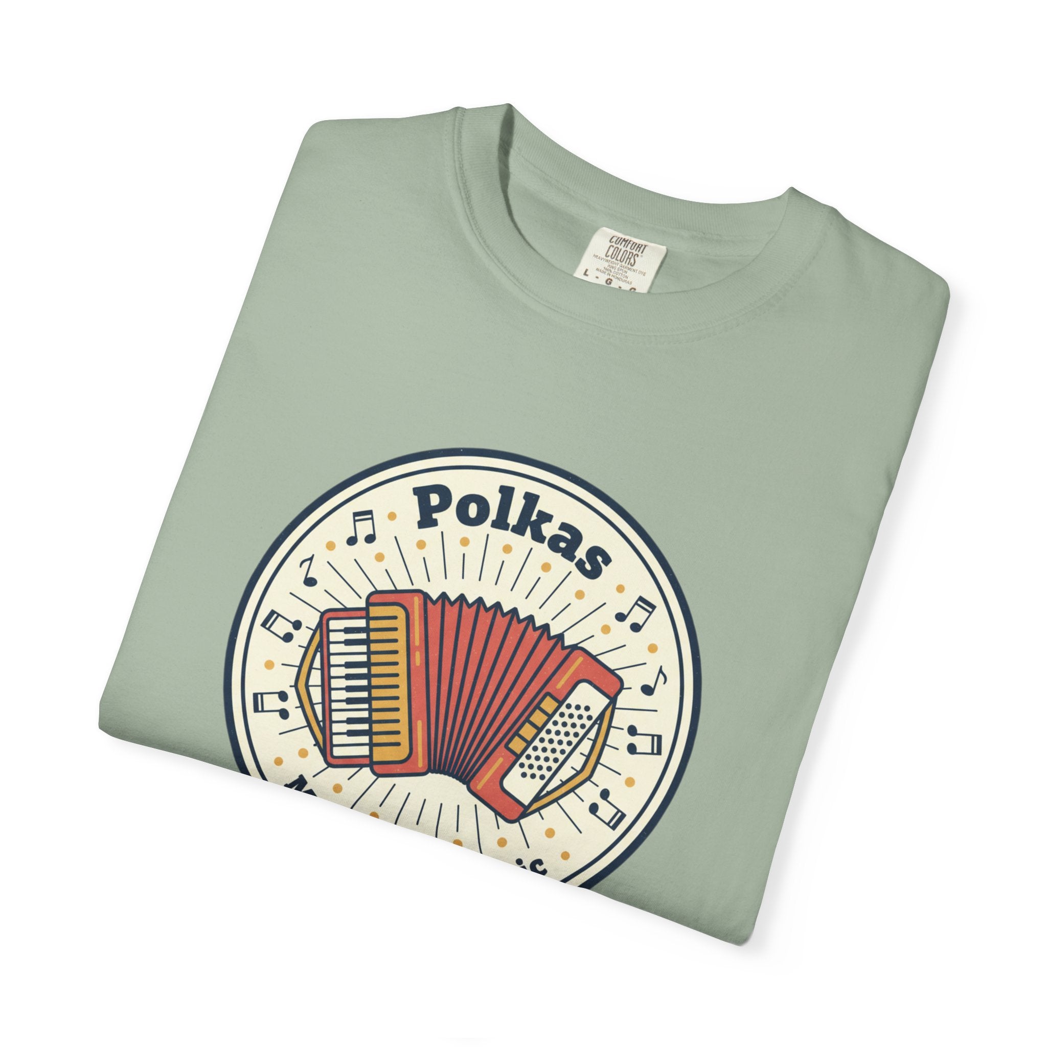 Polkas Are My Kind of Music T-Shirt