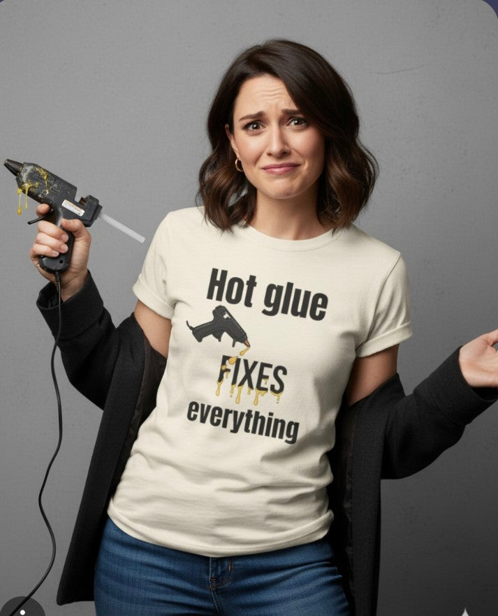 T-Shirt - Fixes Everything (Hot Glue Gun Design)