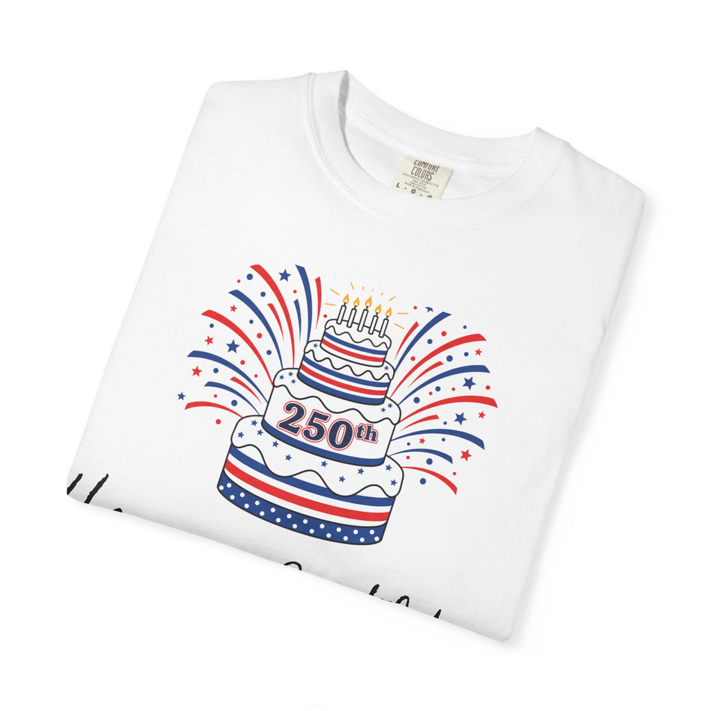 Happy 250th Birthday Cake T-Shirt