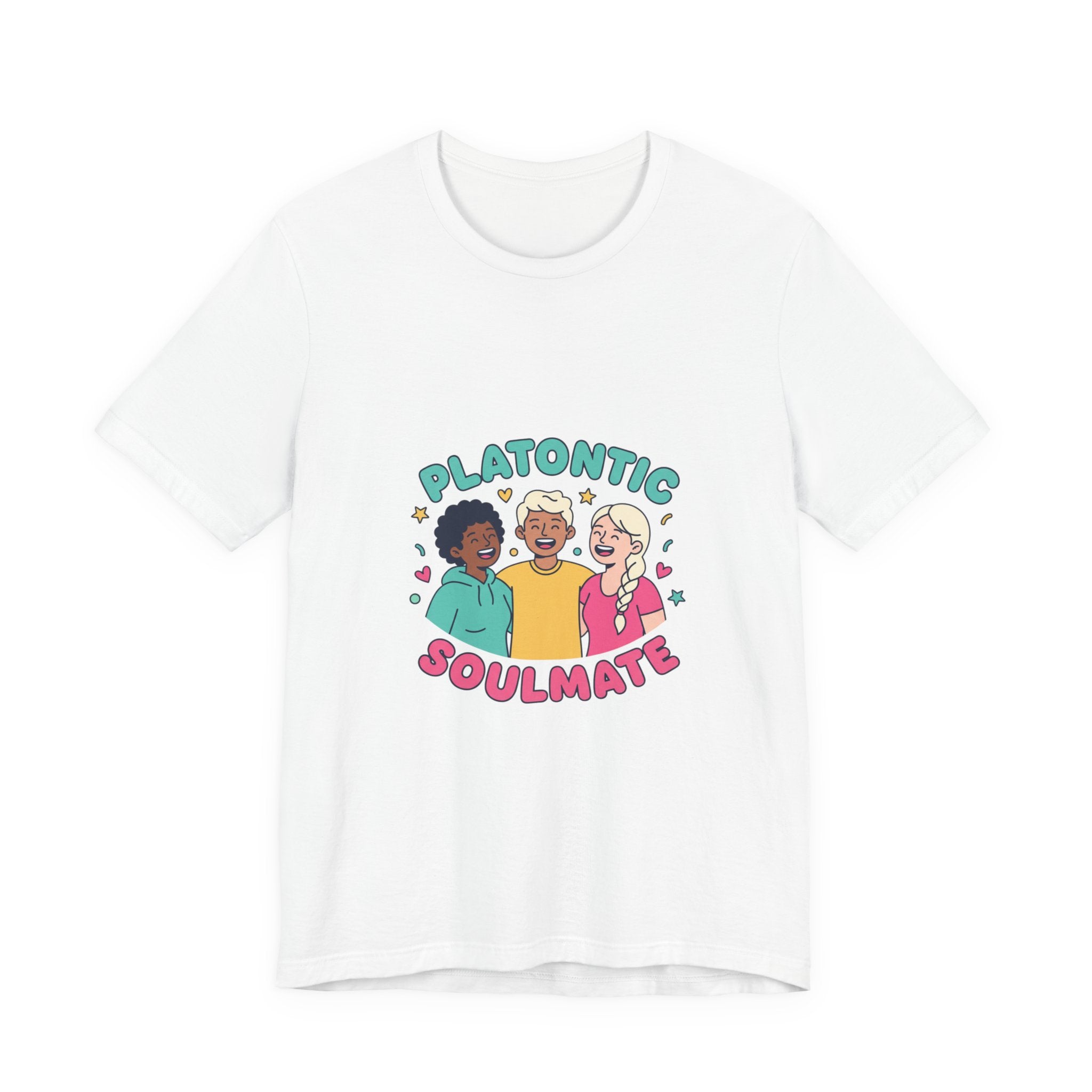 Platonic Soulmate Tee | Friendship-First BFF Shirt, Platonic Love Top