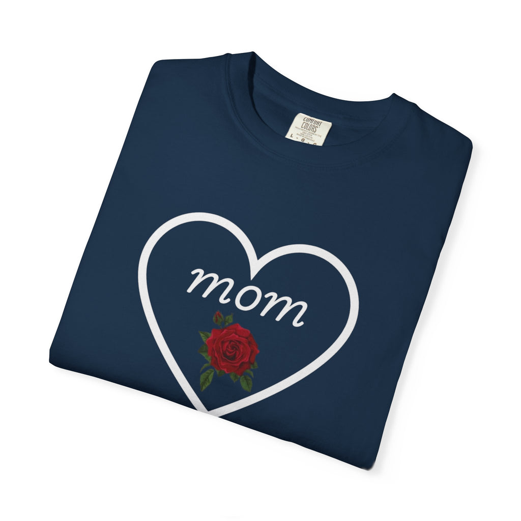 Rose Heart T‑Shirt — Mom Floral Graphic Tee