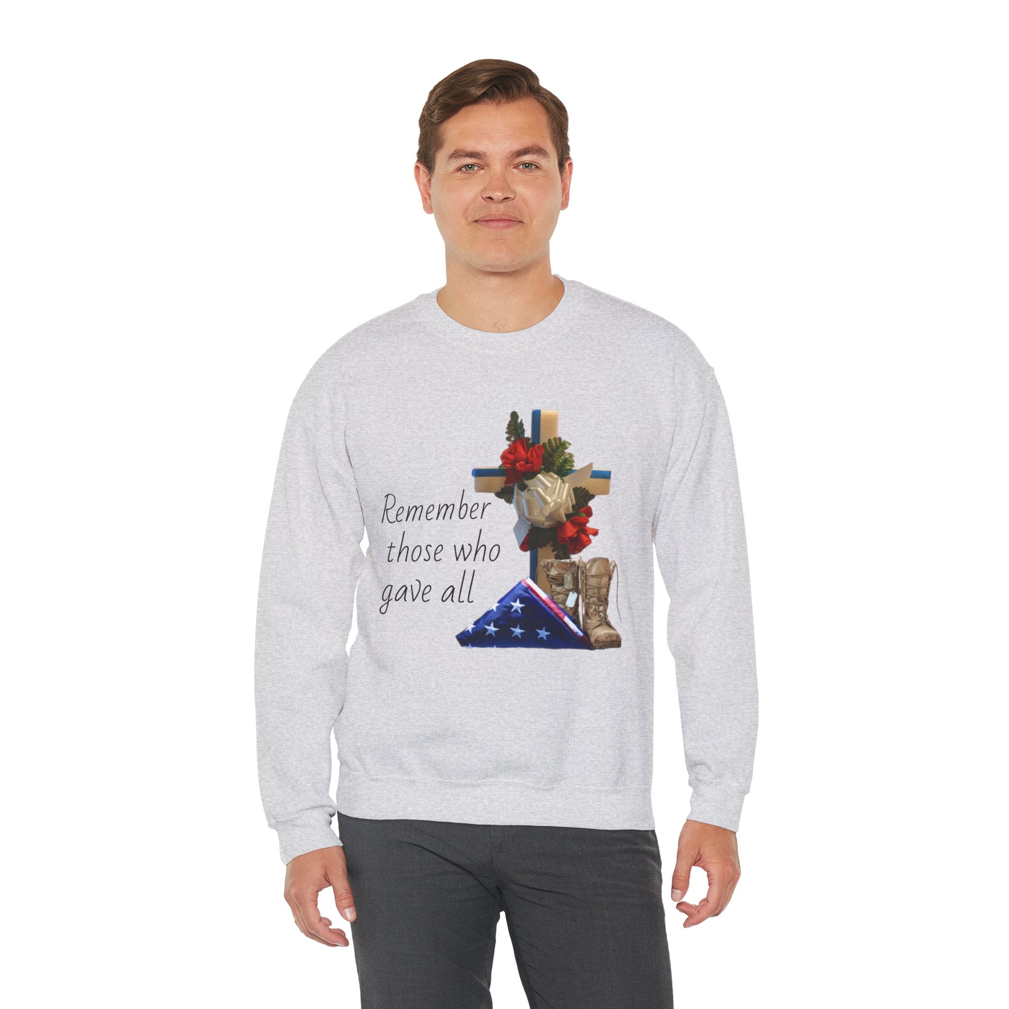 Memorial Cross Sweatshirt — "Remember Those Who Gave All" Veterans Tribute Crewneck