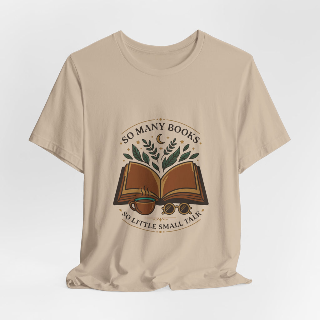 So Many Books Tee | Book Lover shirt, reading shirt, bookish tee