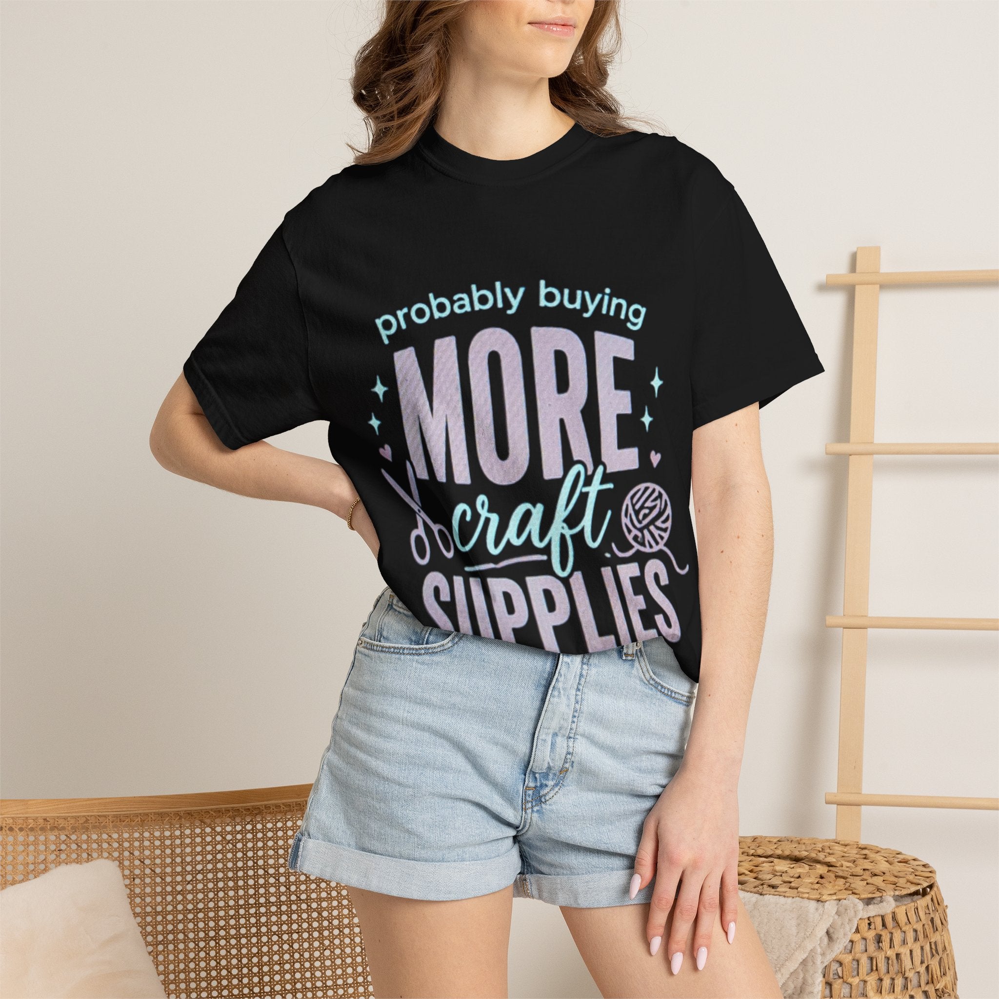 Craft Lover T-Shirt — "Probably Buying More Craft Supplies" Graphic Tee