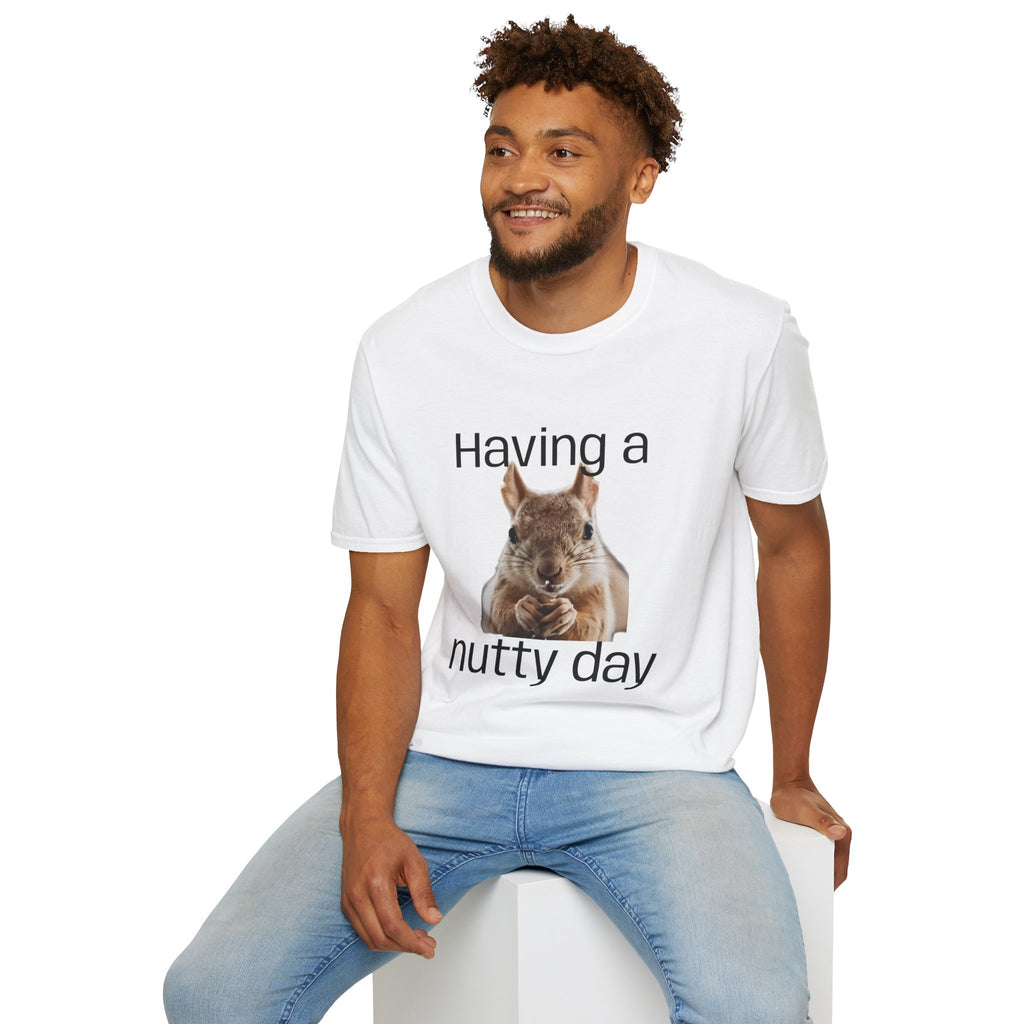 Having a Nutty Day Squirrel T-Shirt — Funny Bad Day Graphic Tee