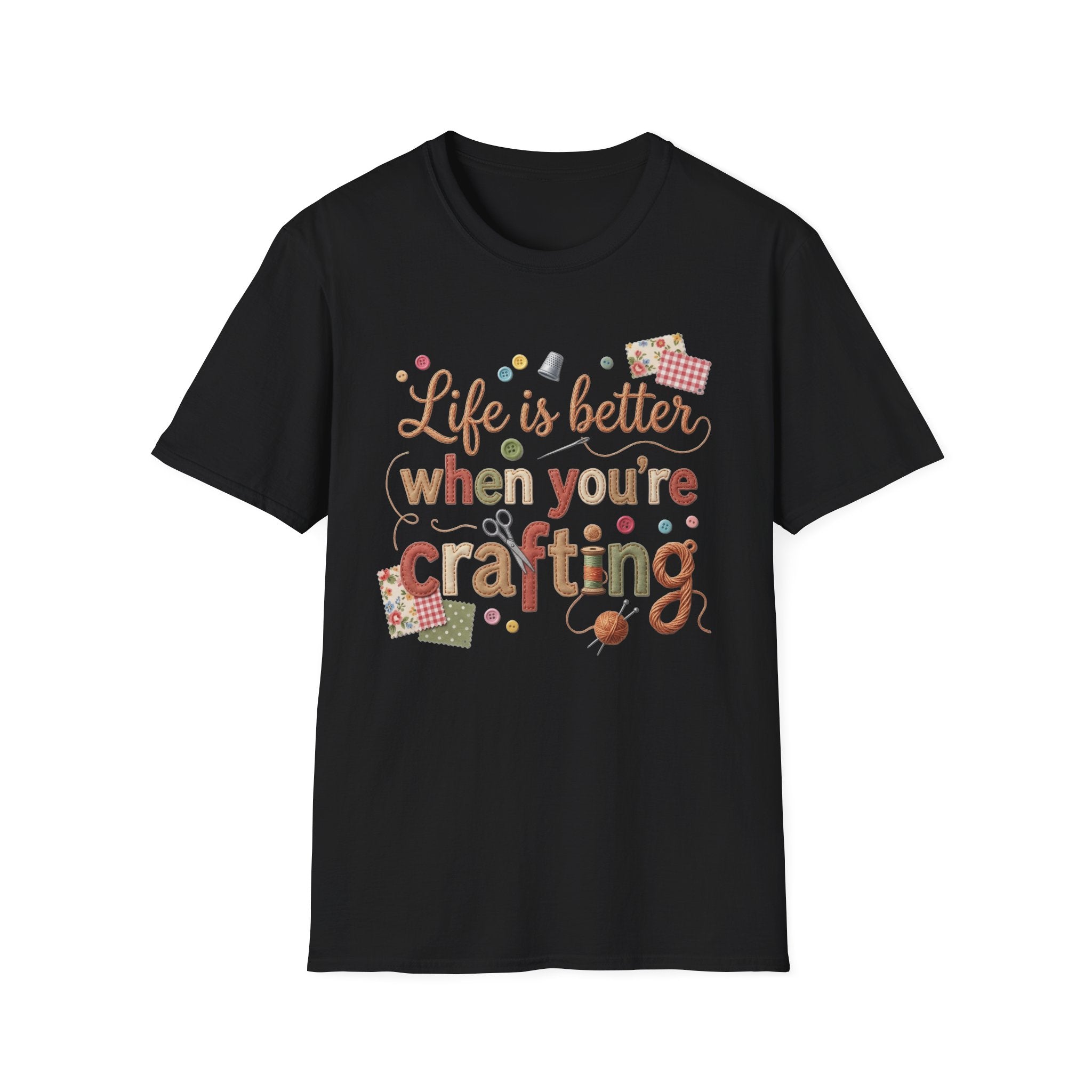 Life Is Better When Crafting T-Shirt — Crafting Lover Gift