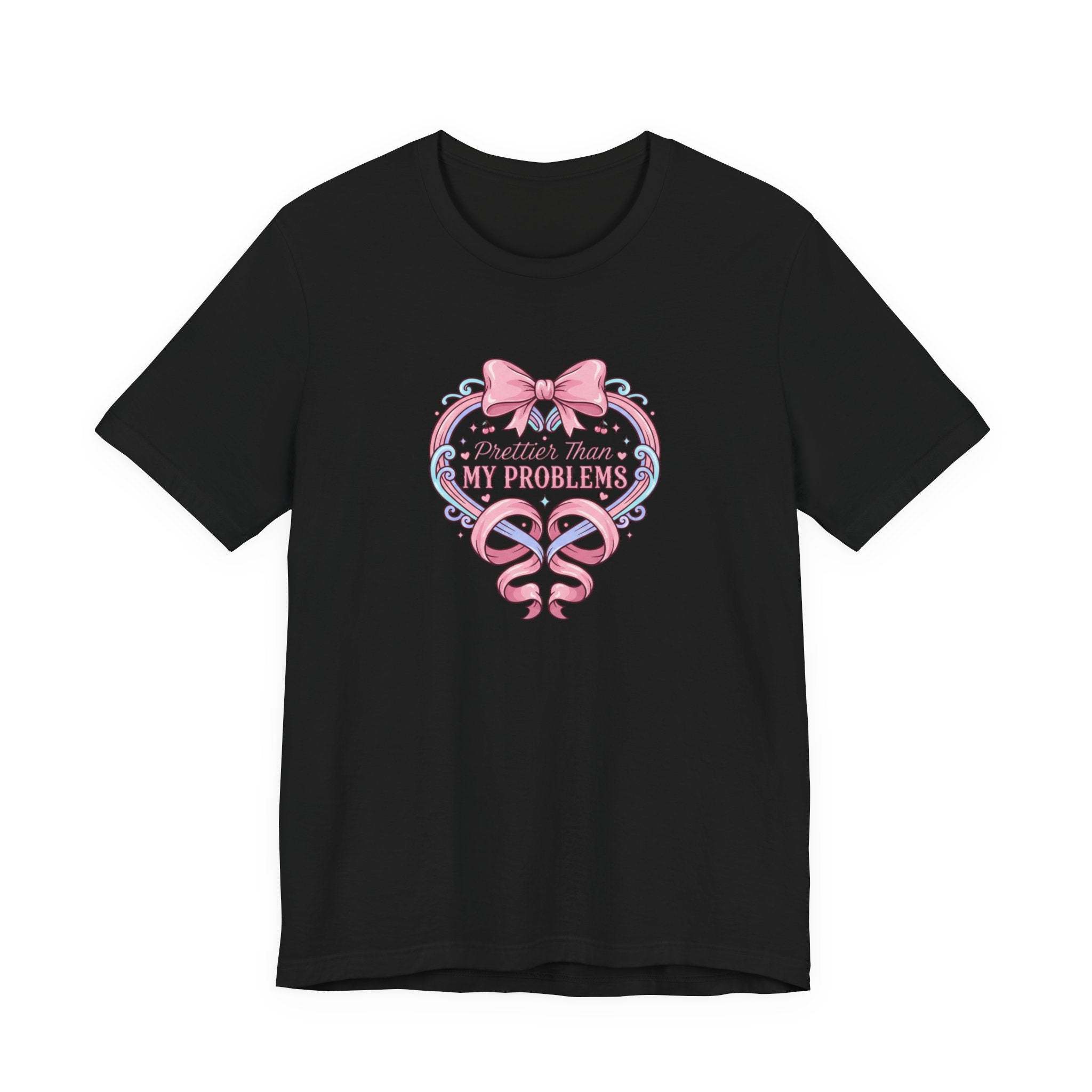 Prettier Than My Problems Ribbon T-Shirt