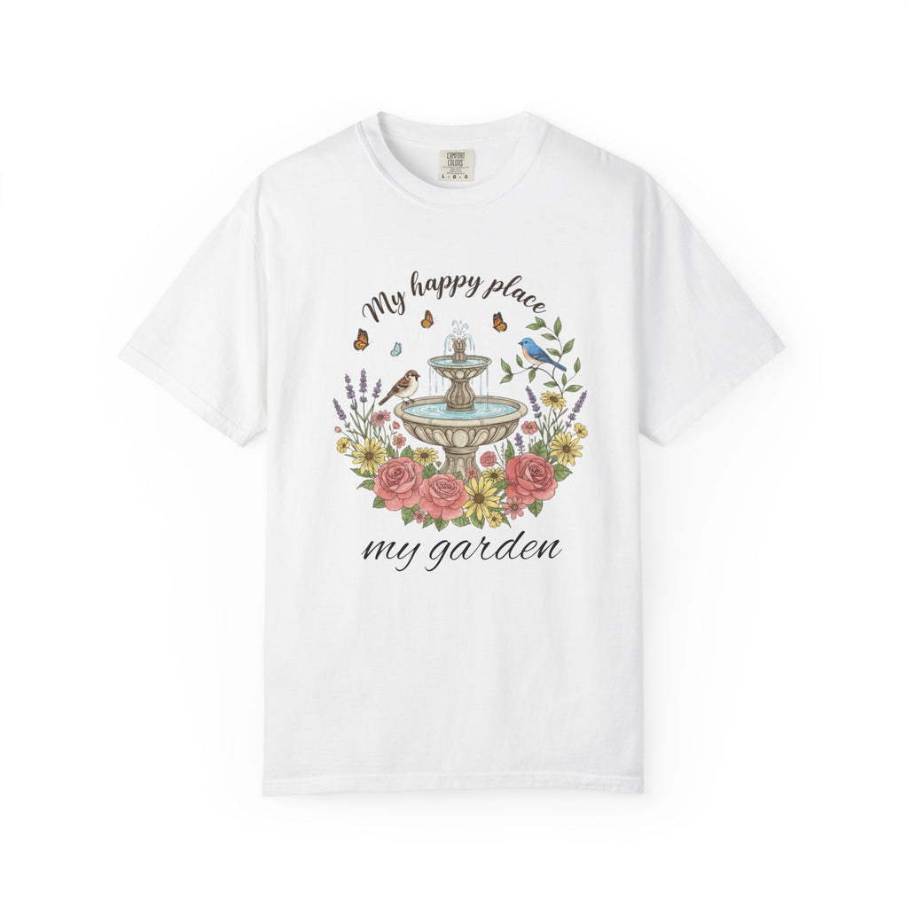 Garden T-Shirt — “My Happy Place My Garden” Floral Fountain Tee