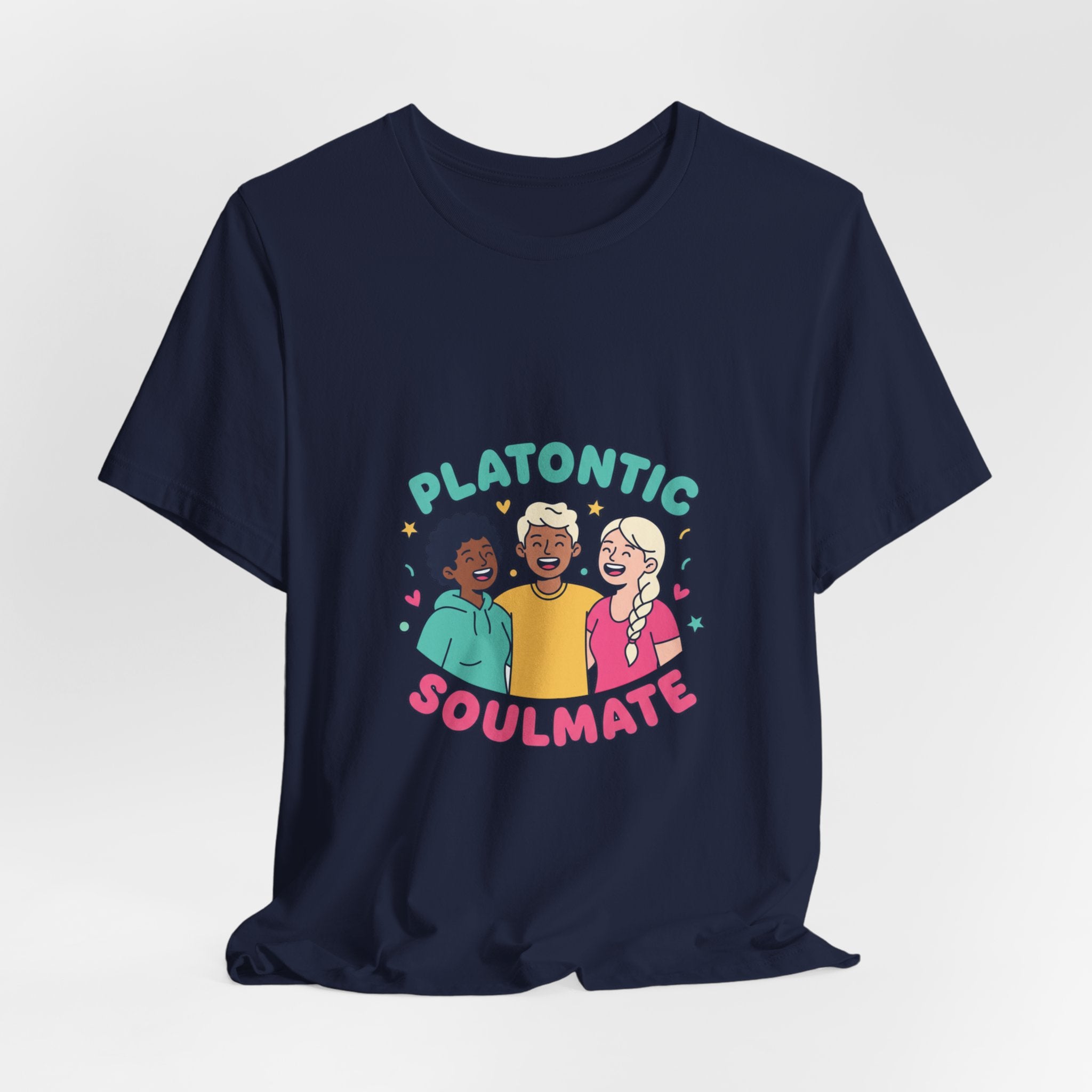 Platonic Soulmate Tee | Friendship-First BFF Shirt, Platonic Love Top
