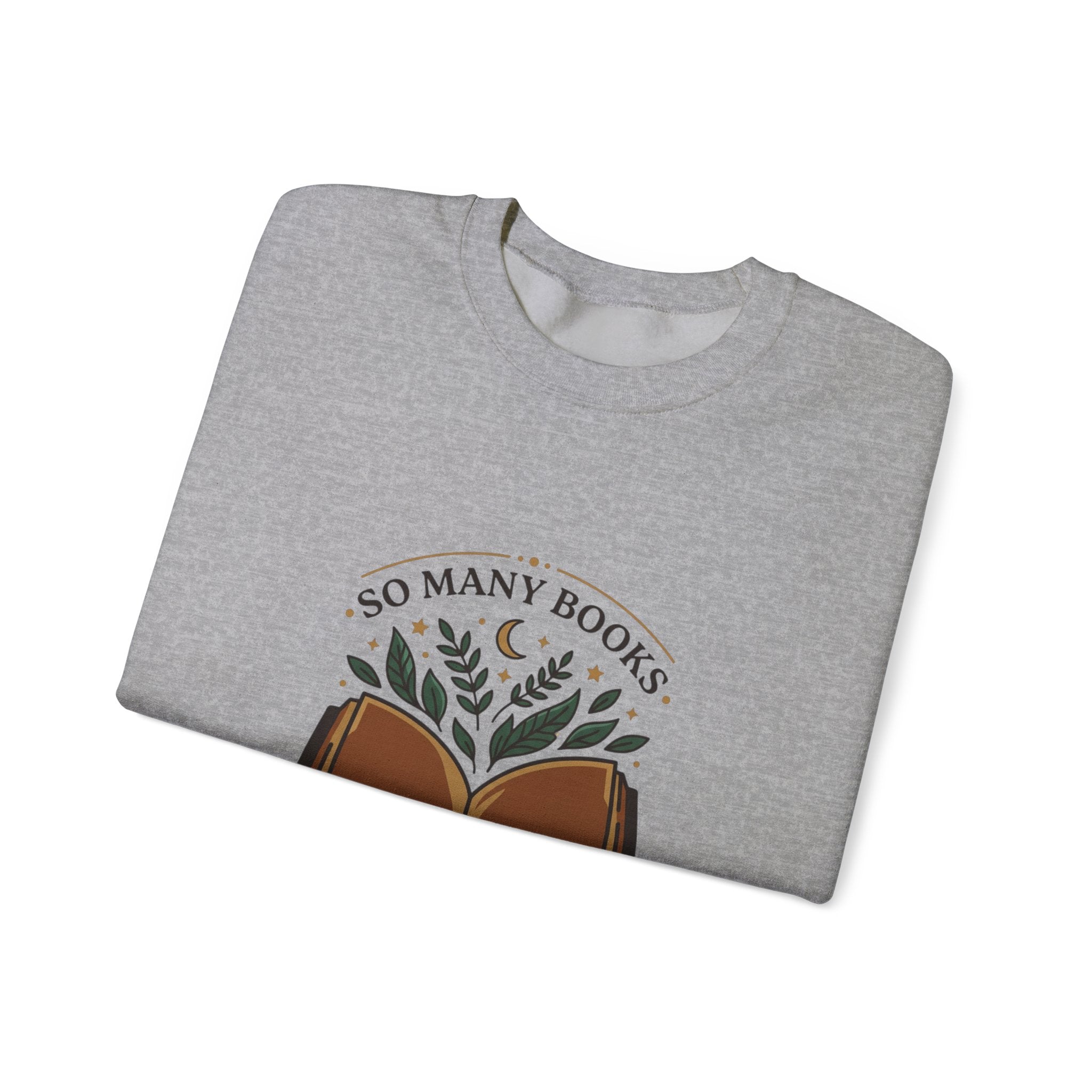 So Many Books Reading Sweatshirt | Book Lover, Cozy Reader