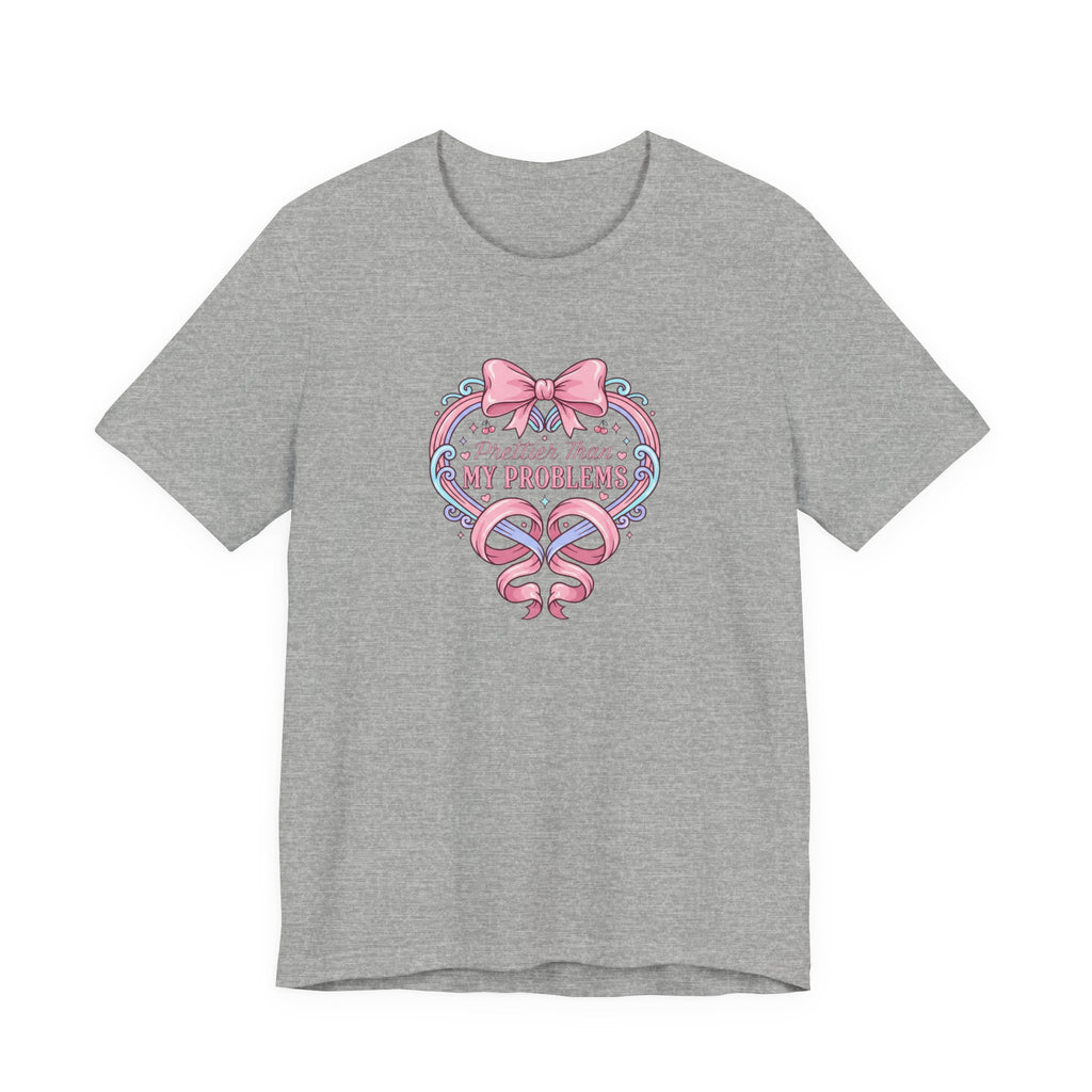 Prettier Than My Problems Ribbon T-Shirt