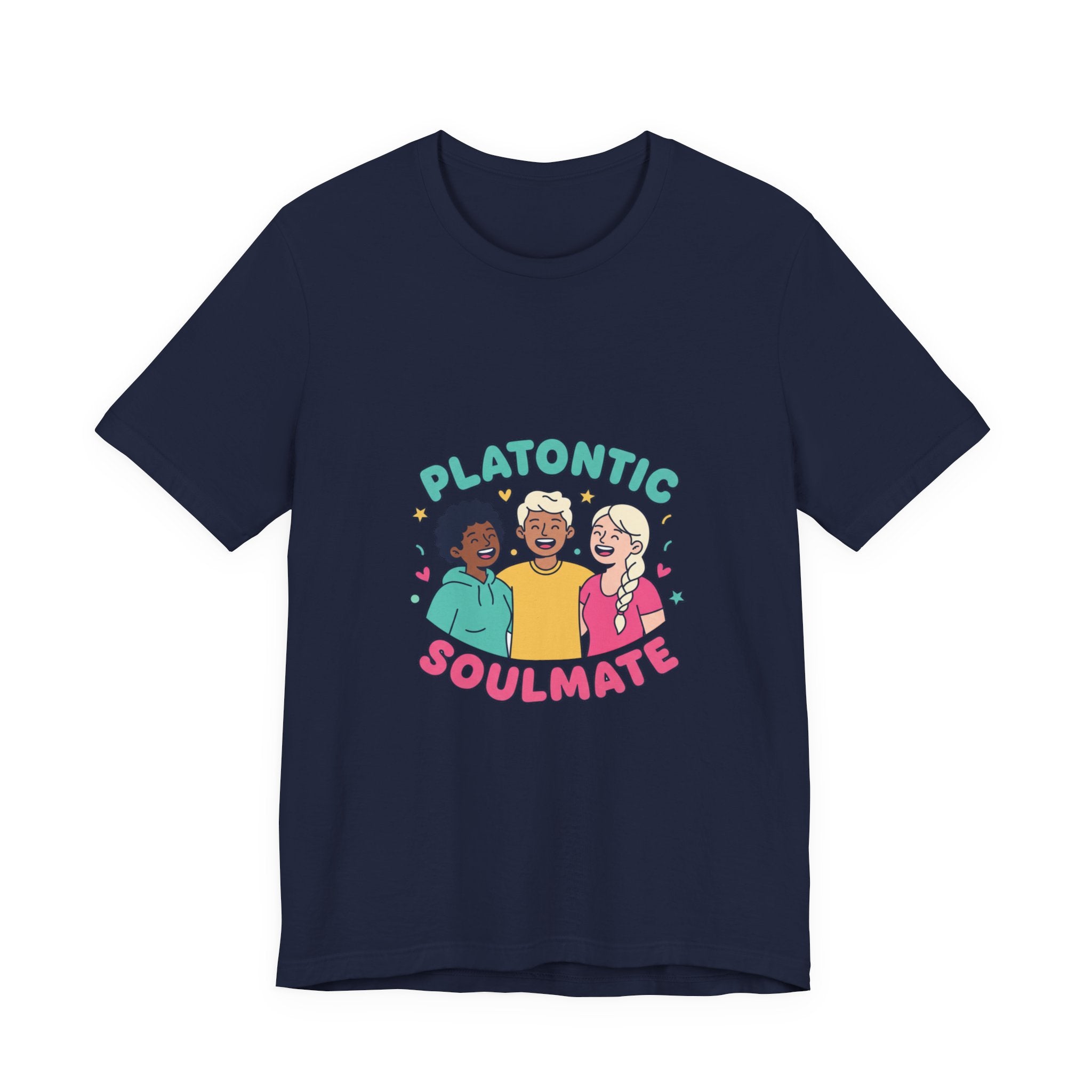 Platonic Soulmate Tee | Friendship-First BFF Shirt, Platonic Love Top