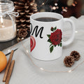 Mom Floral  Mug - 11oz Mother's Day Coffee Cup