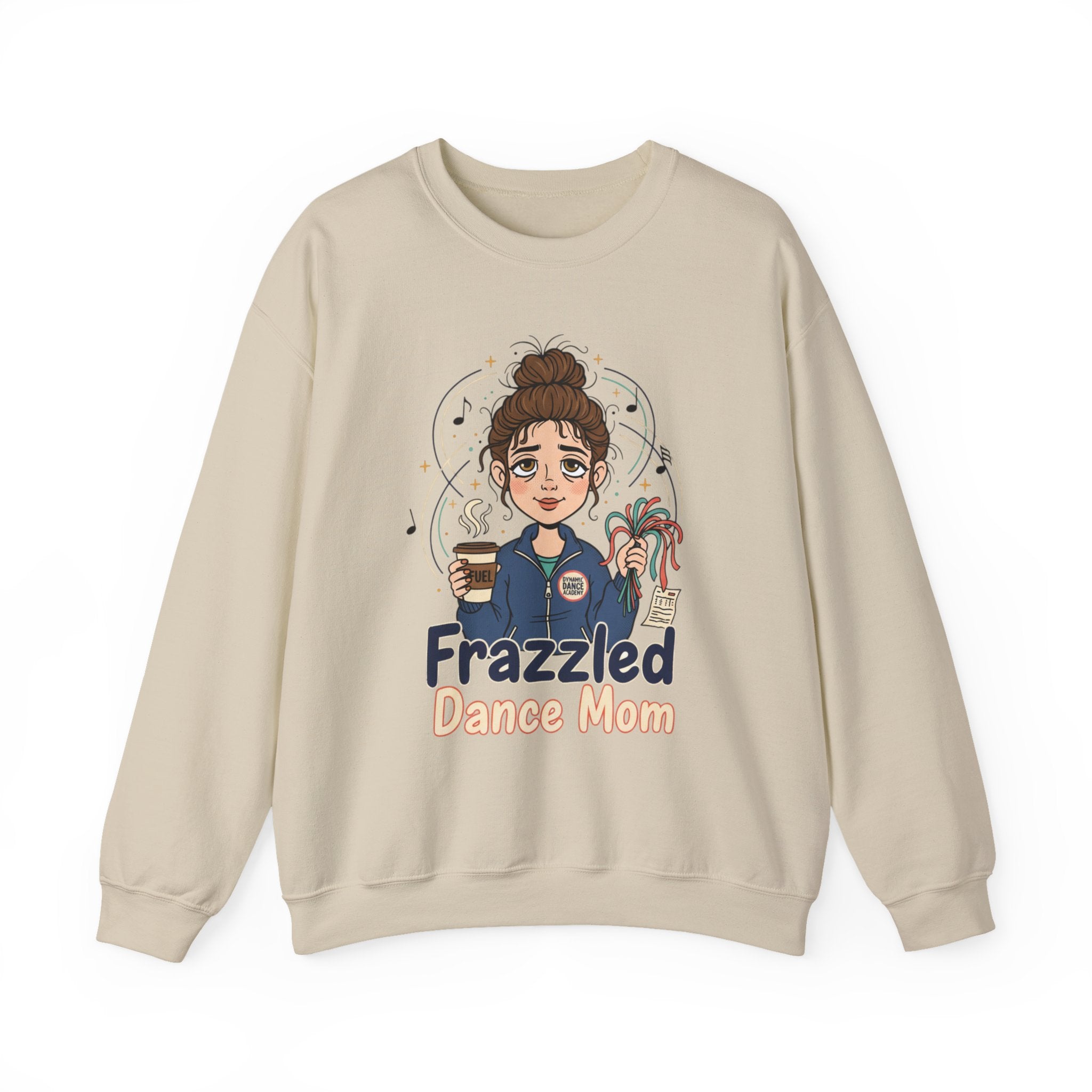 Frazzled Dance Mom Crewneck Sweatshirt – Funny Mom Gift, Coffee & Dance Mom Graphic Pullover