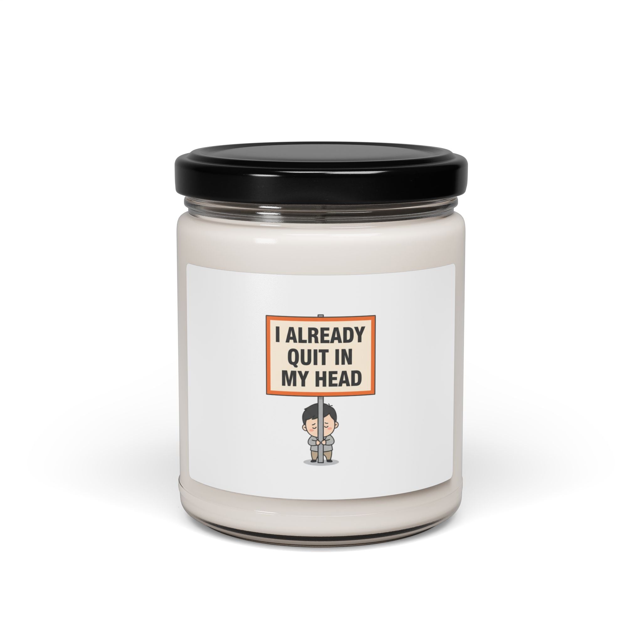 I Already Quit In My Head Soy Candle | Tiny Character Sign, Minimal Protest Art