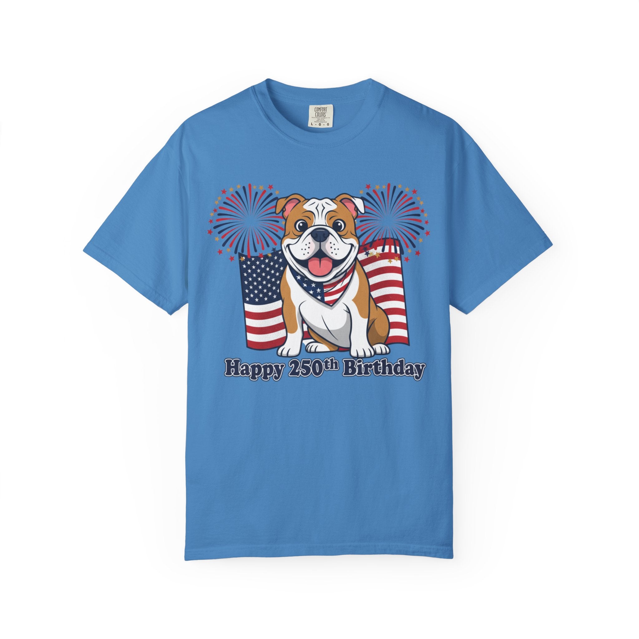 Patriotic Bulldog T-Shirt — “Happy 250th Birthday” American Flag Fireworks Tee