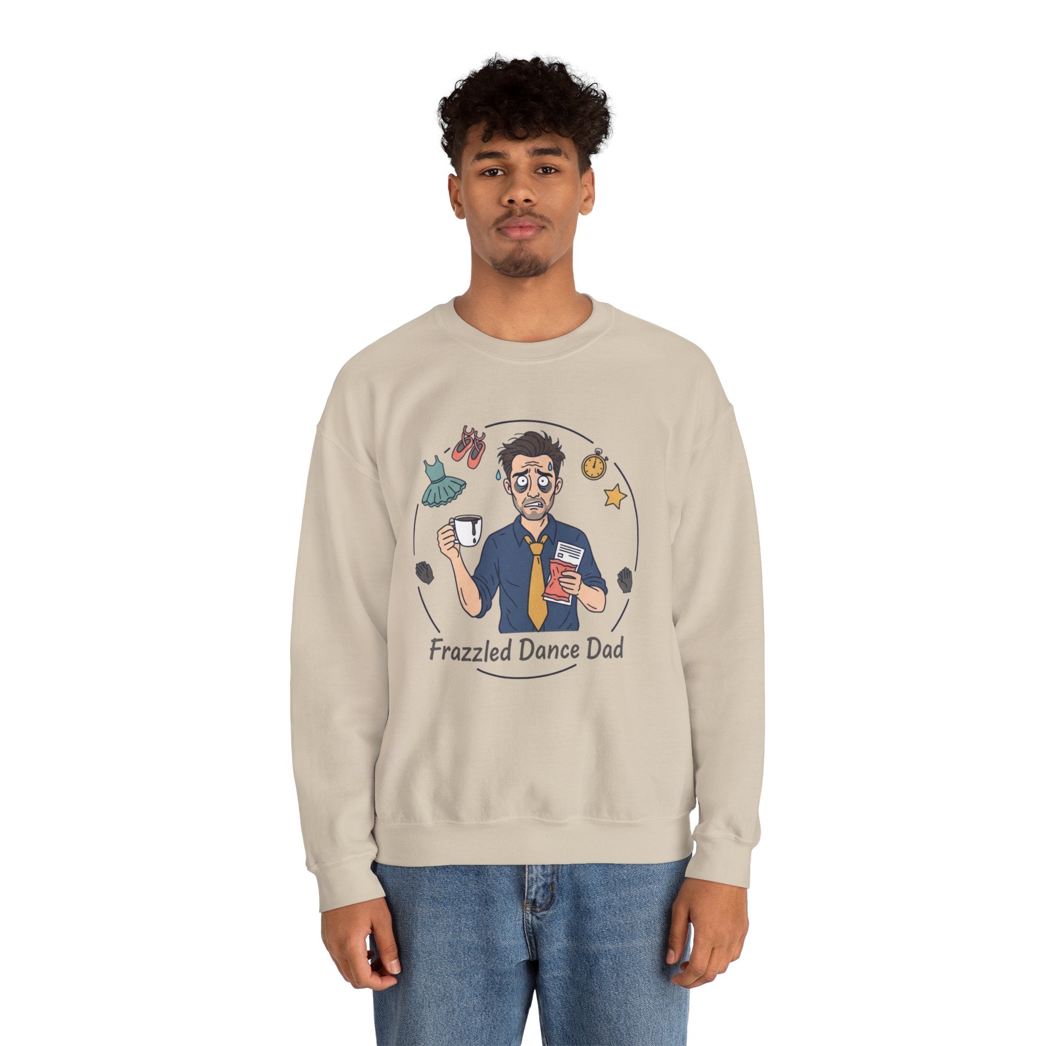 Frazzled Dance Dad Sweatshirt — Funny Dance Parent Crewneck